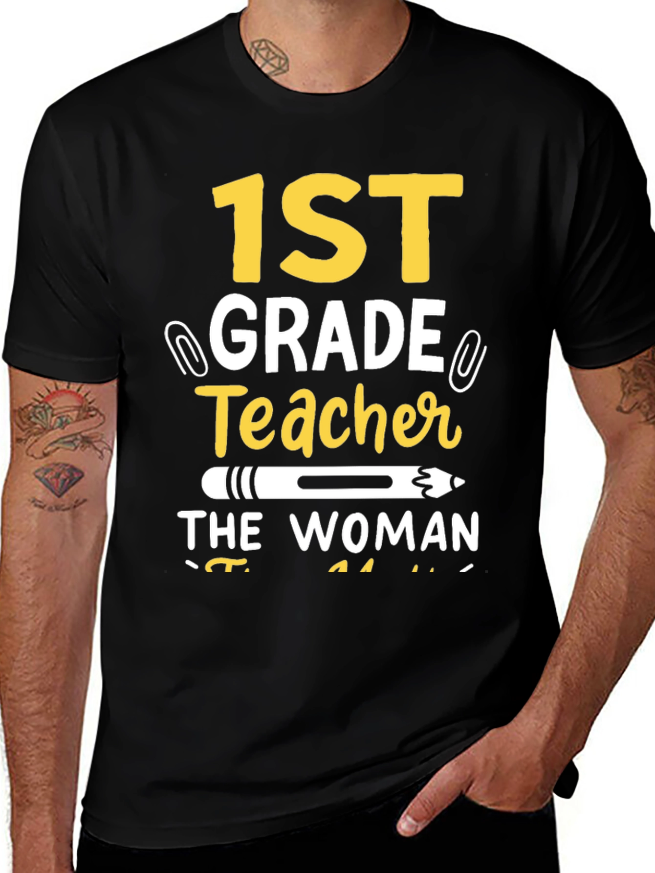 Variant 18 of 1st Grade Teacher T-Shirt: The Woman The Myth