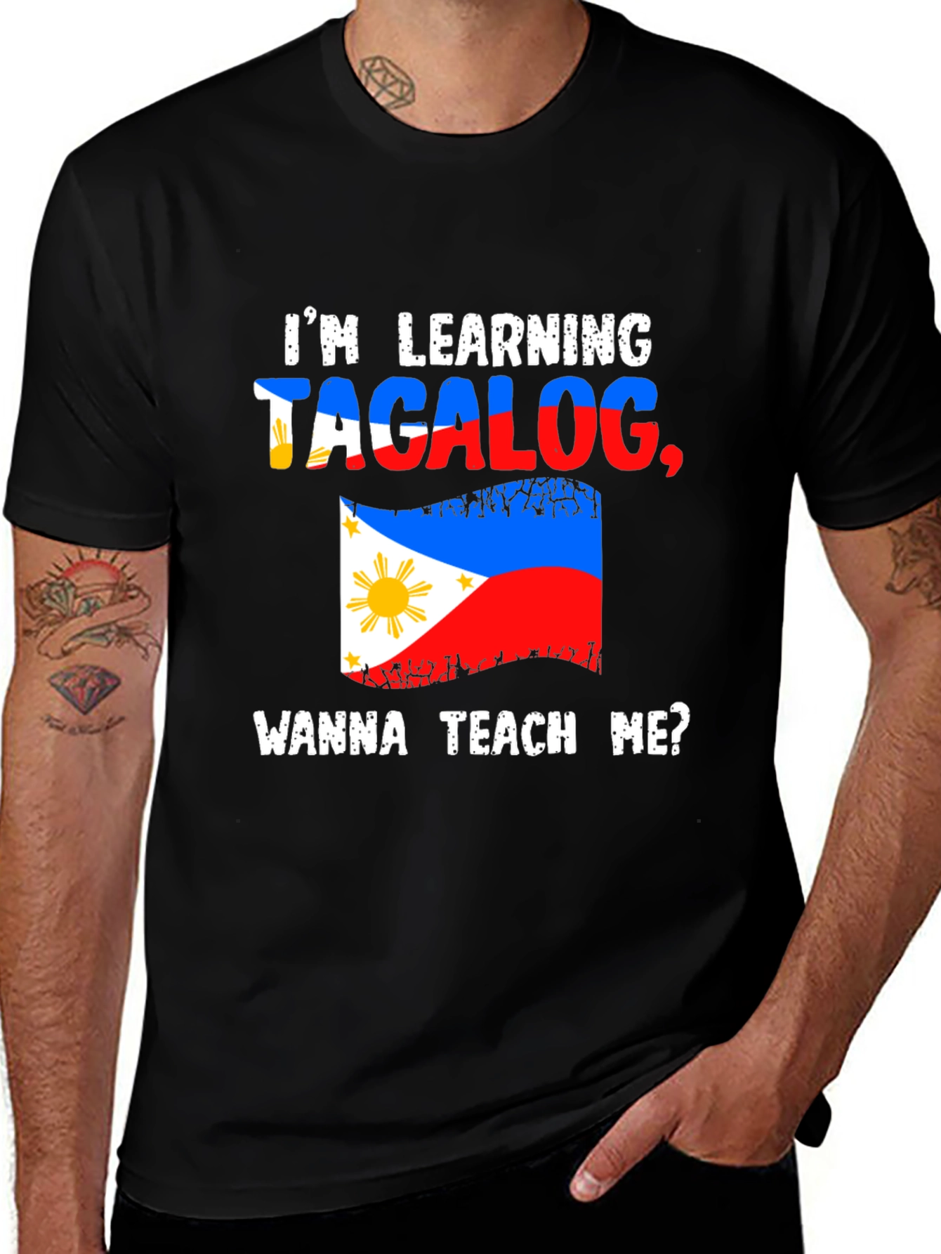 I'm Learning Tagalog, Wanna Teach Me? T-Shirt