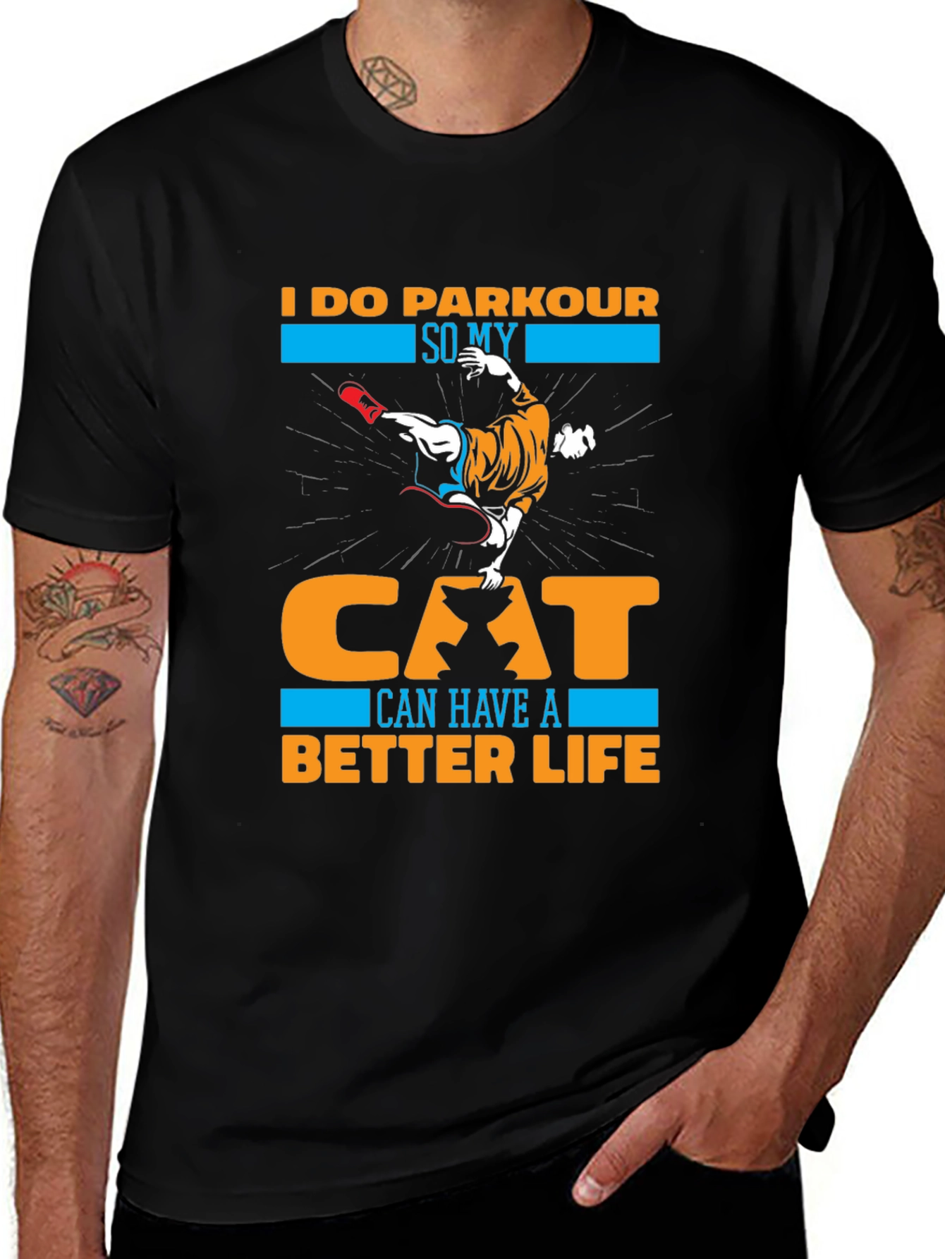 Variant 20 of I Do Parkour So My Cat Can Have A Better Life T-Shirt