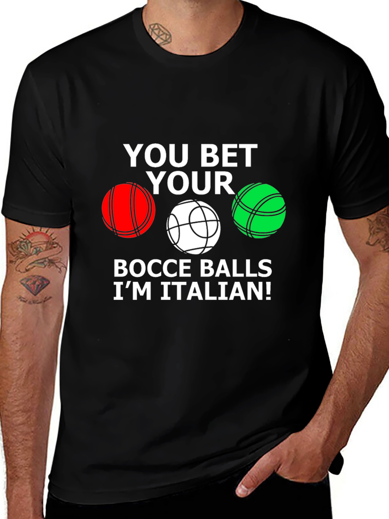 You Bet Your Bocce Balls I'm Italian T-Shirt