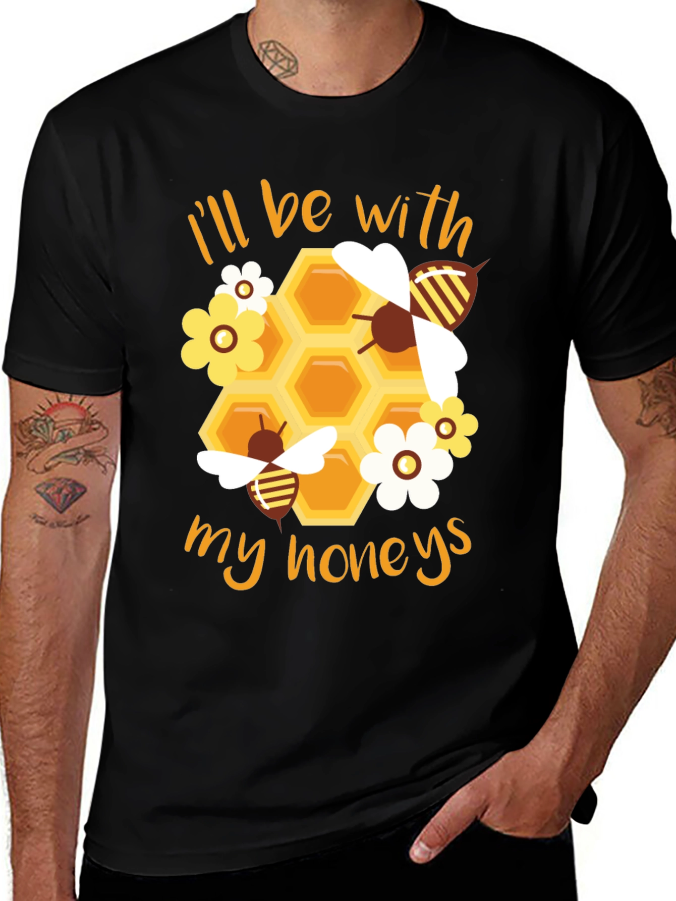 Variant 17 of I'll Be With My Honeys T-Shirt