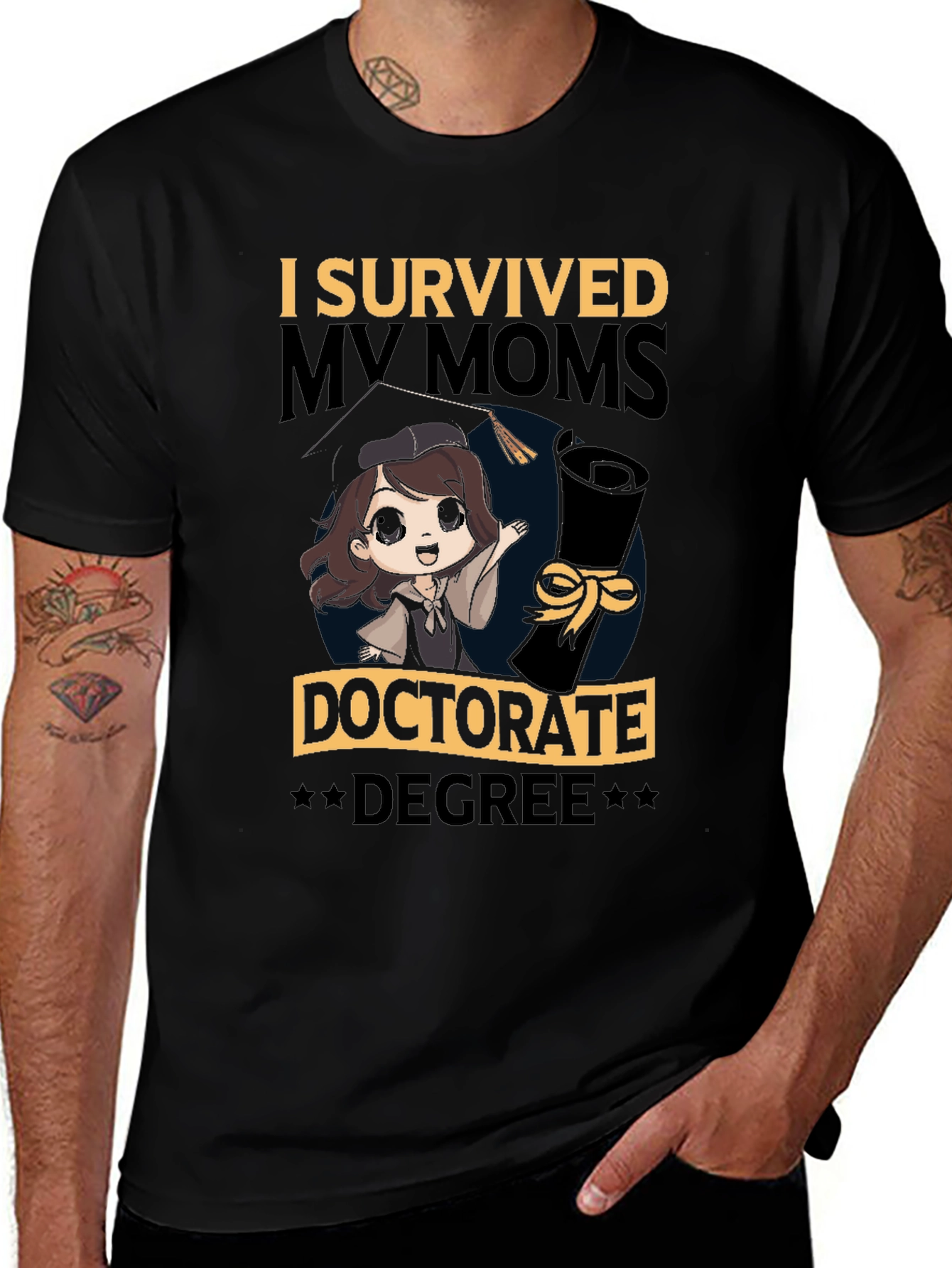Variant 2 of I Survived My Mom's Doctorate Degree T-Shirt