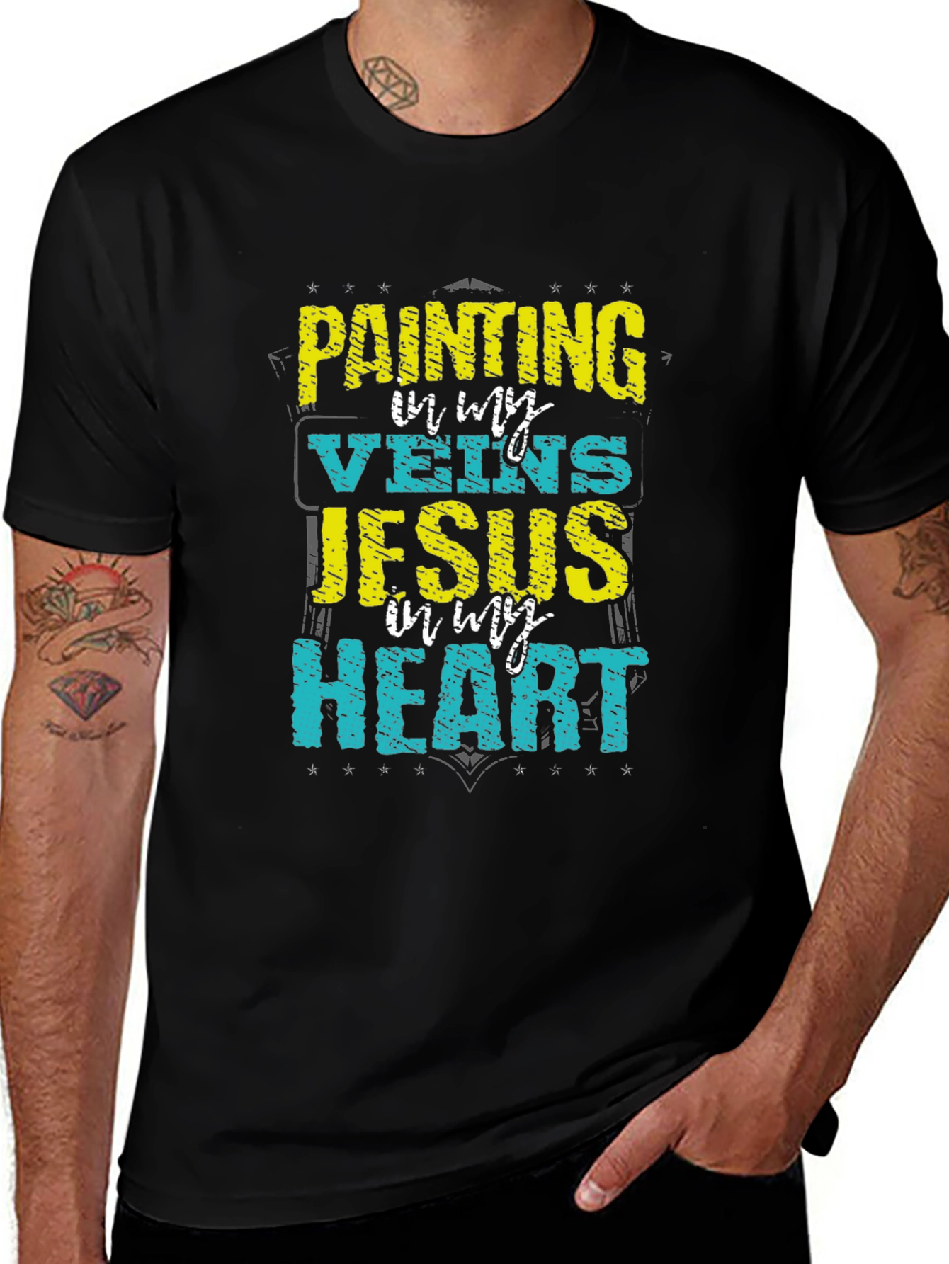 Variant 13 of Painting in My Veins Jesus in My Heart T-Shirt