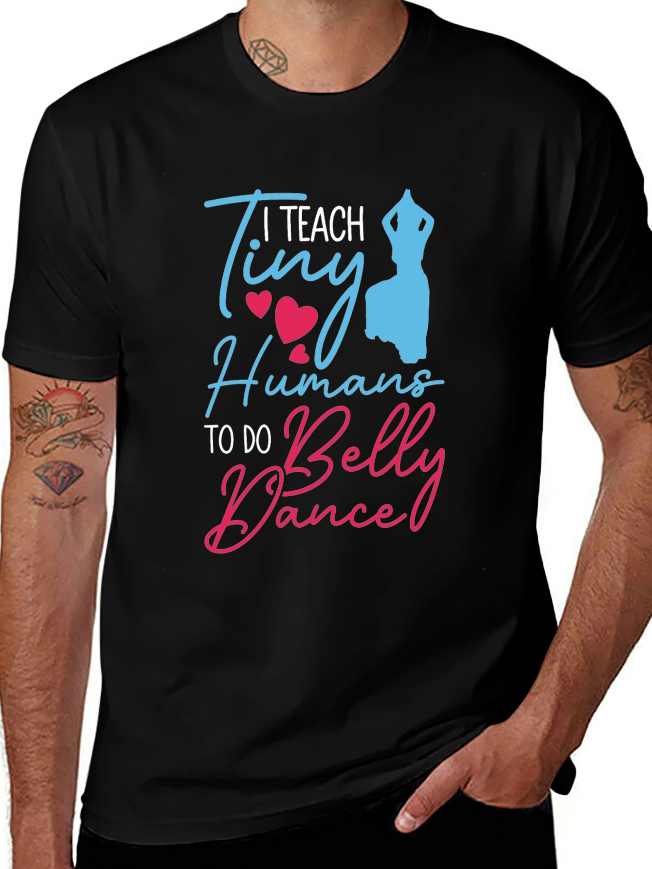 Variant 16 of I Teach Tiny Humans Belly Dance T-Shirt