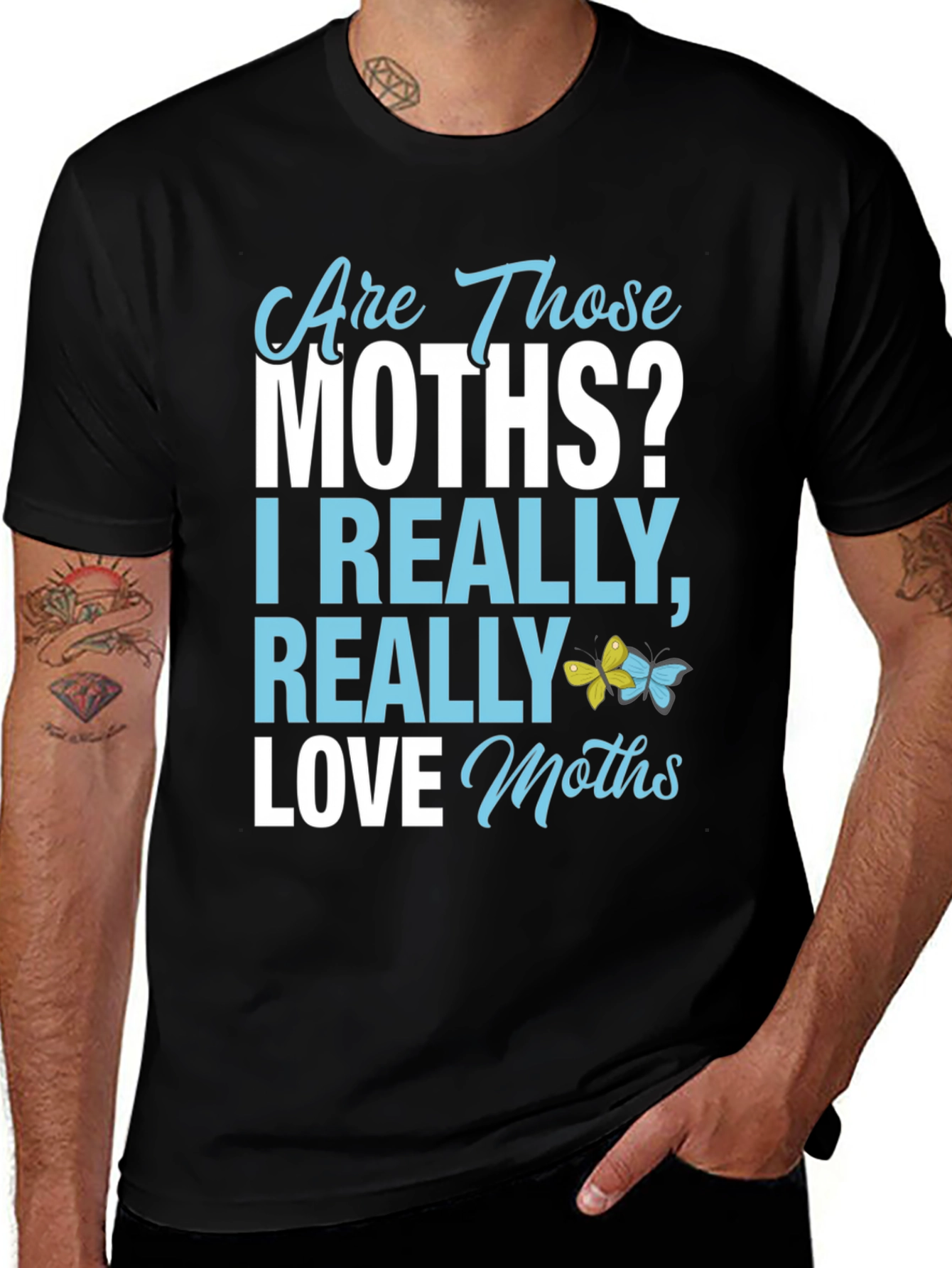 Variant 25 of Are Those Moths T-Shirt - Funny Insect Lover Tee