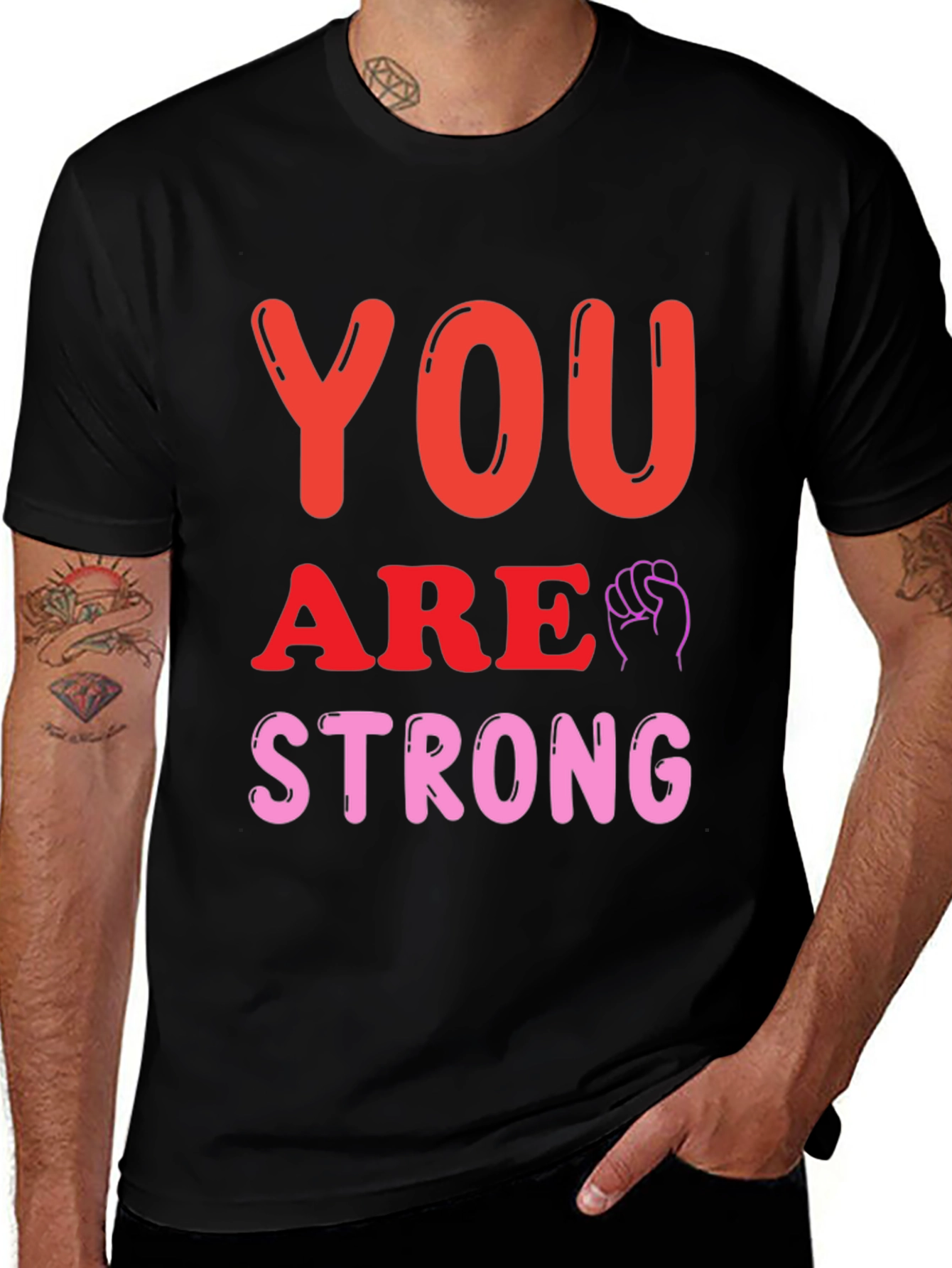Variant 28 of You Are Strong Black T-Shirt