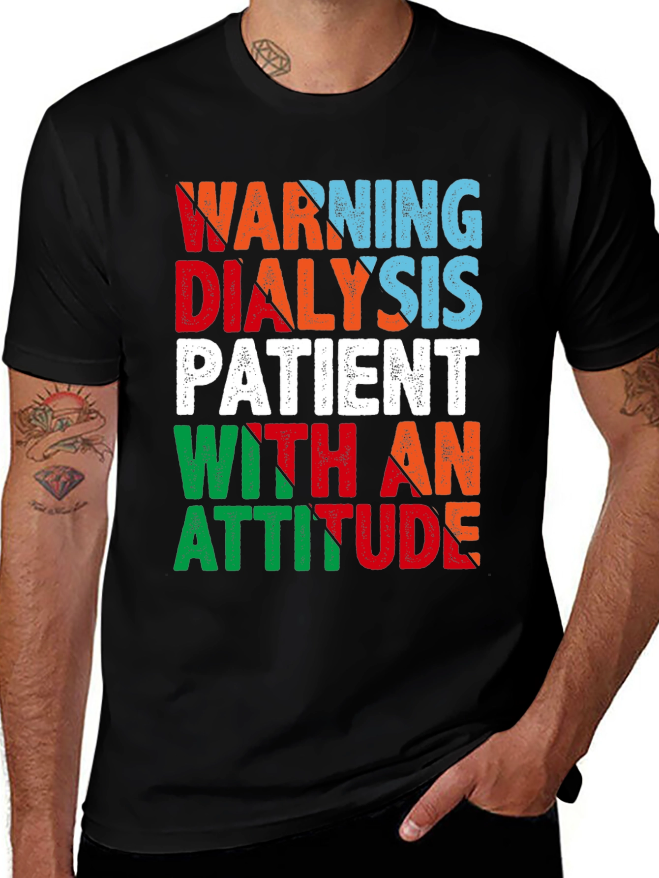 Variant 12 of Warning Dialysis Patient Graphic Tee