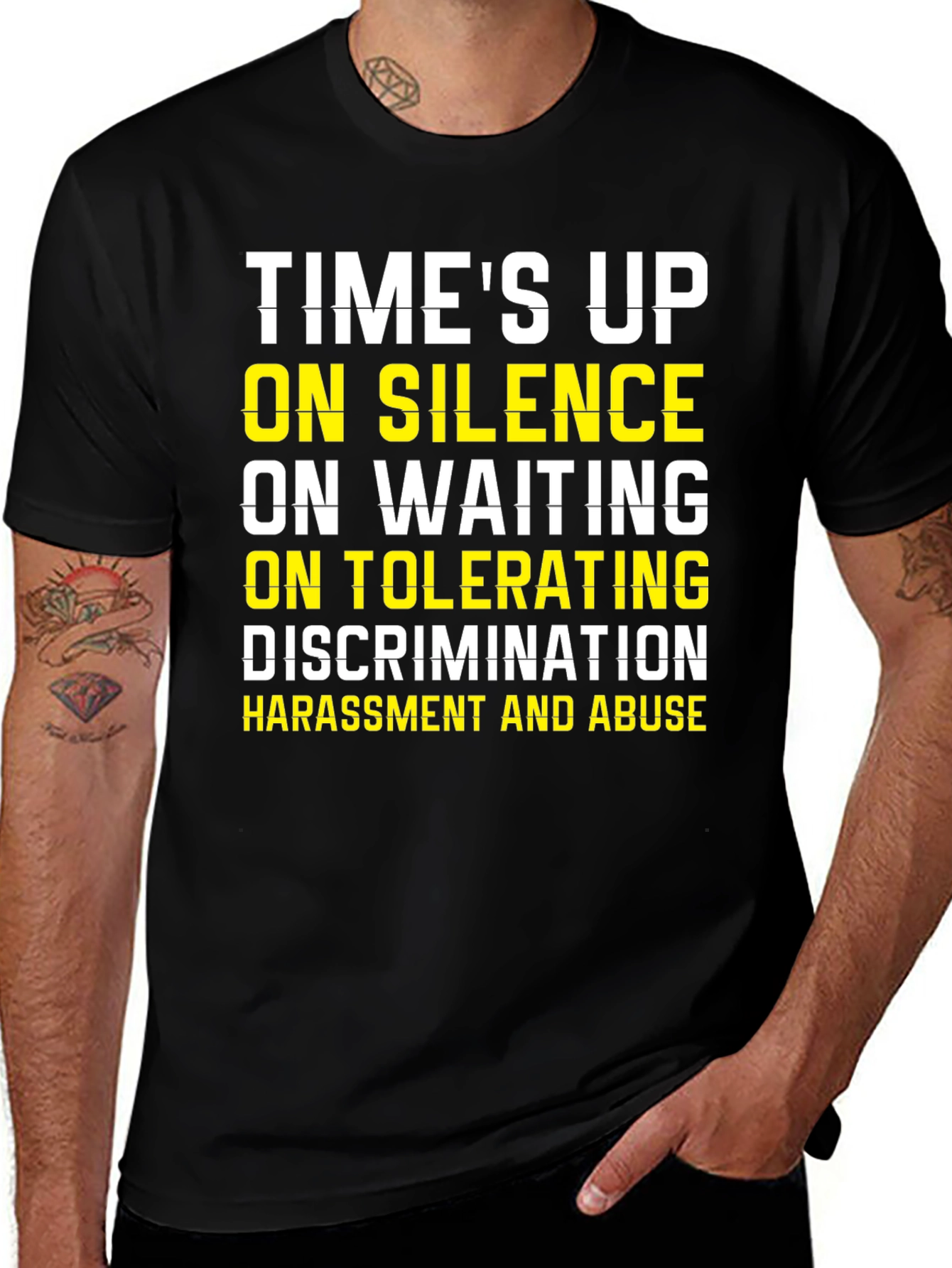 Time's Up T-Shirt - Anti-Discrimination, Harassment & Abuse