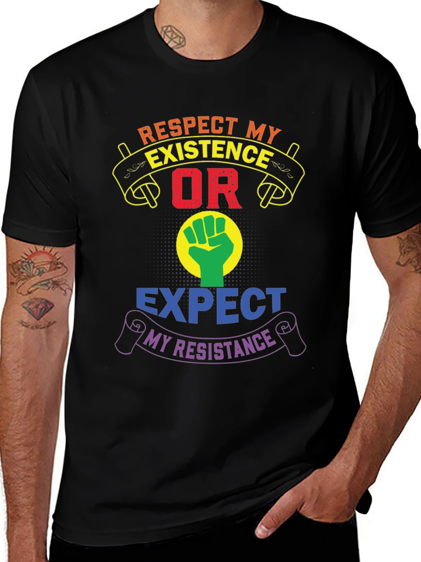 Variant 29 of Respect Existence or Expect Resistance Graphic Tee