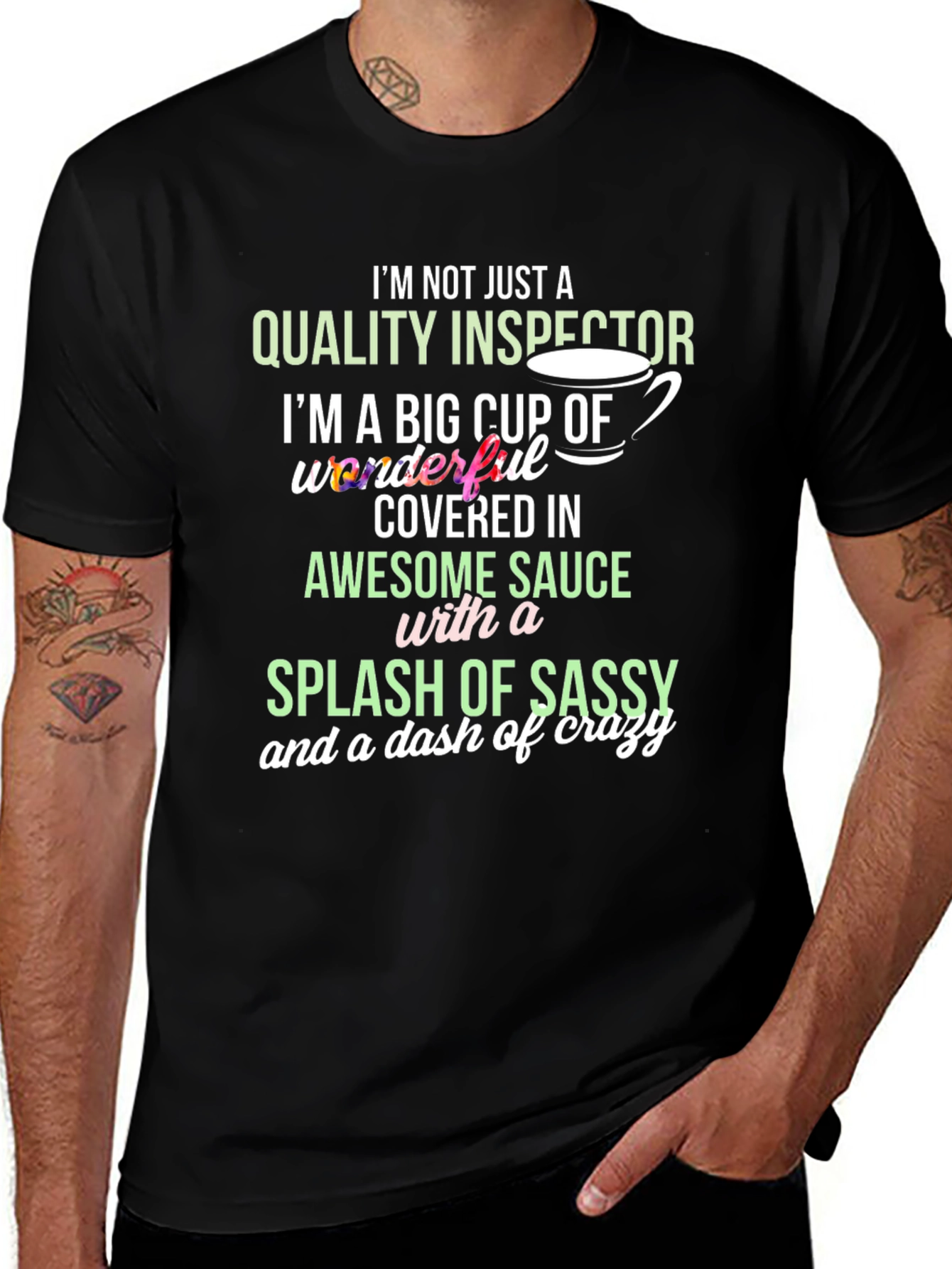 Variant 30 of Quality Inspector Sassy Crazy T-Shirt