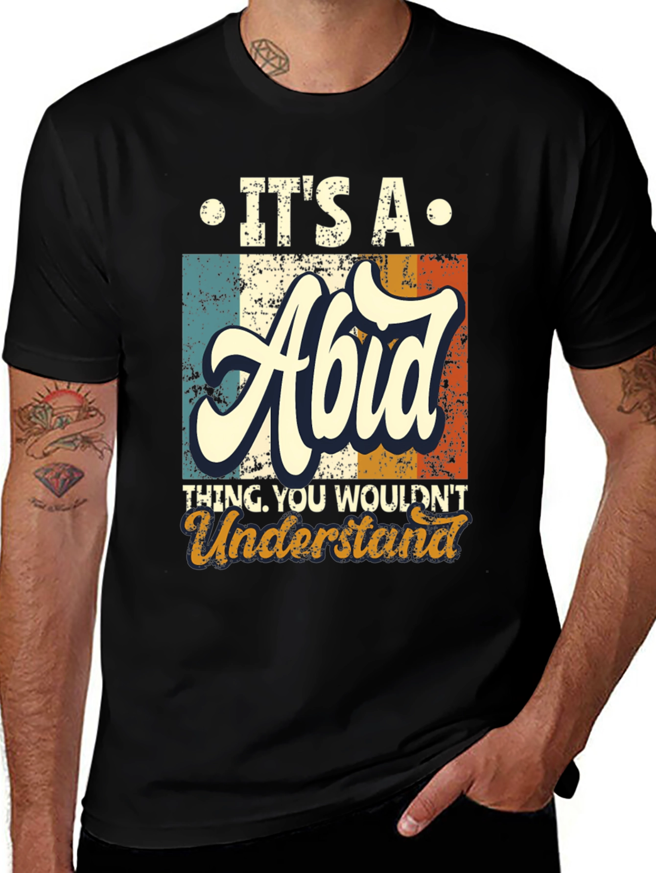 Variant 12 of It's A Abid Thing You Wouldn't Understand T-Shirt