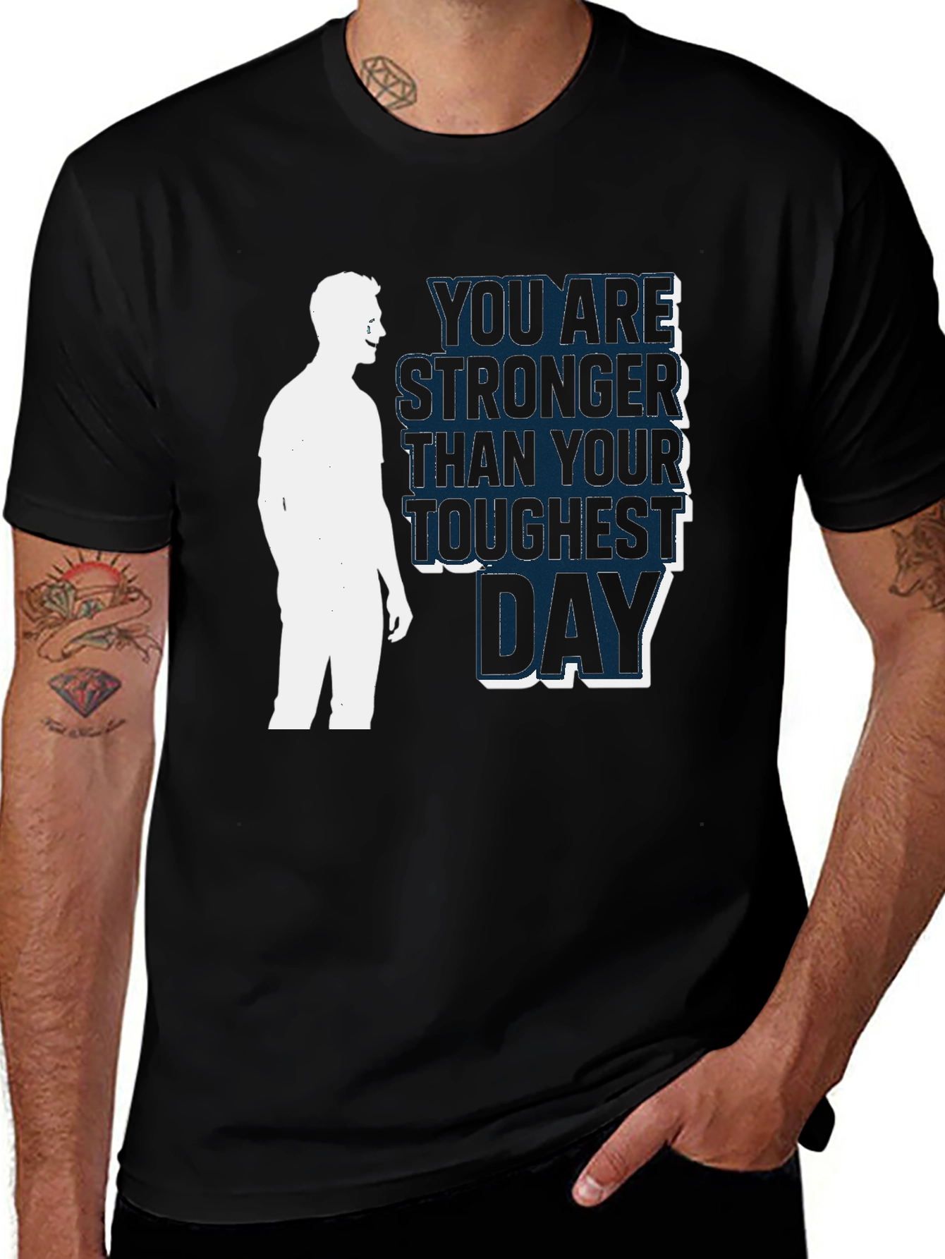 Variant 25 of Stronger Than Your Toughest Day Black T-Shirt