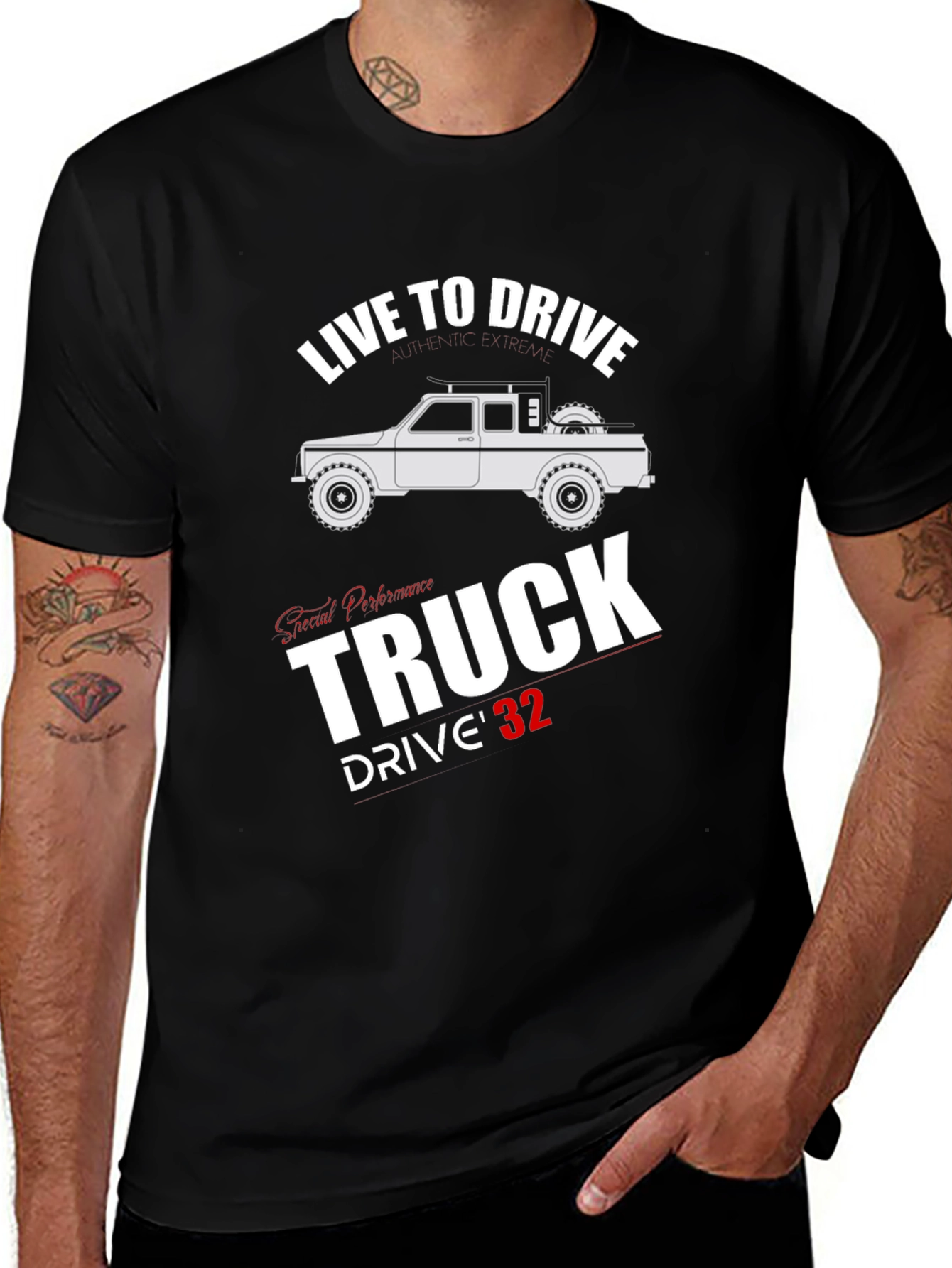 Variant 15 of Live To Drive Truck T-Shirt