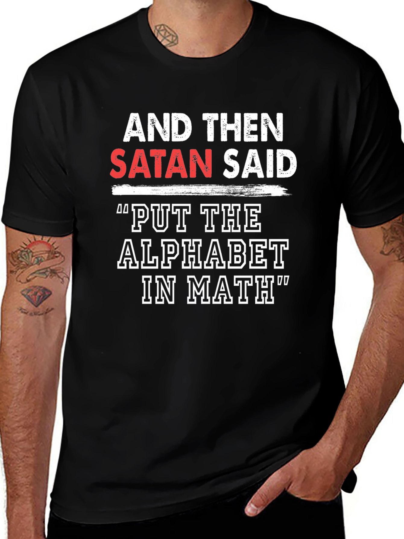 Variant 11 of Satan Said Math T-Shirt