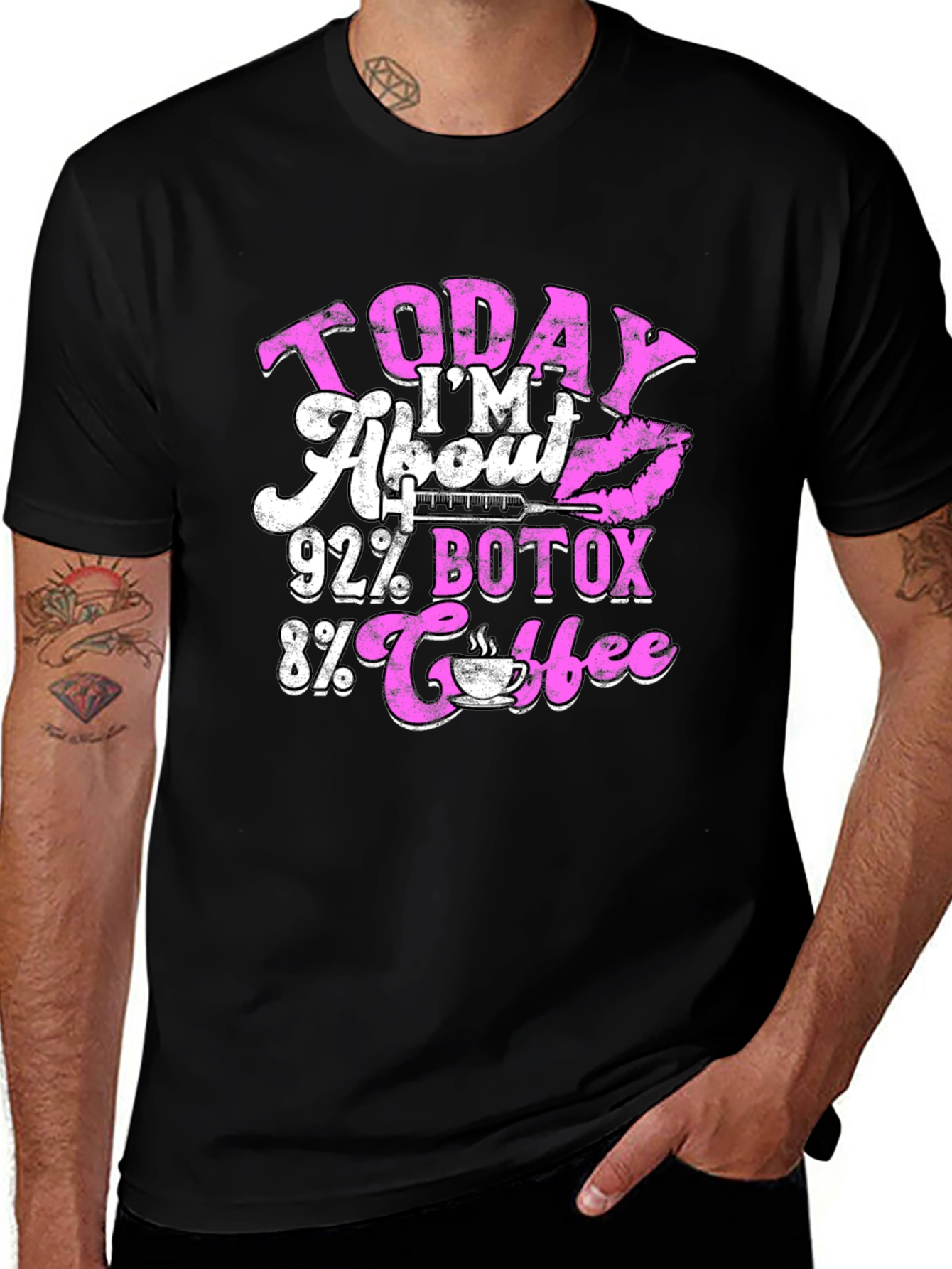 Variant 15 of Today I'm About 92% Botox Funny Graphic Tee