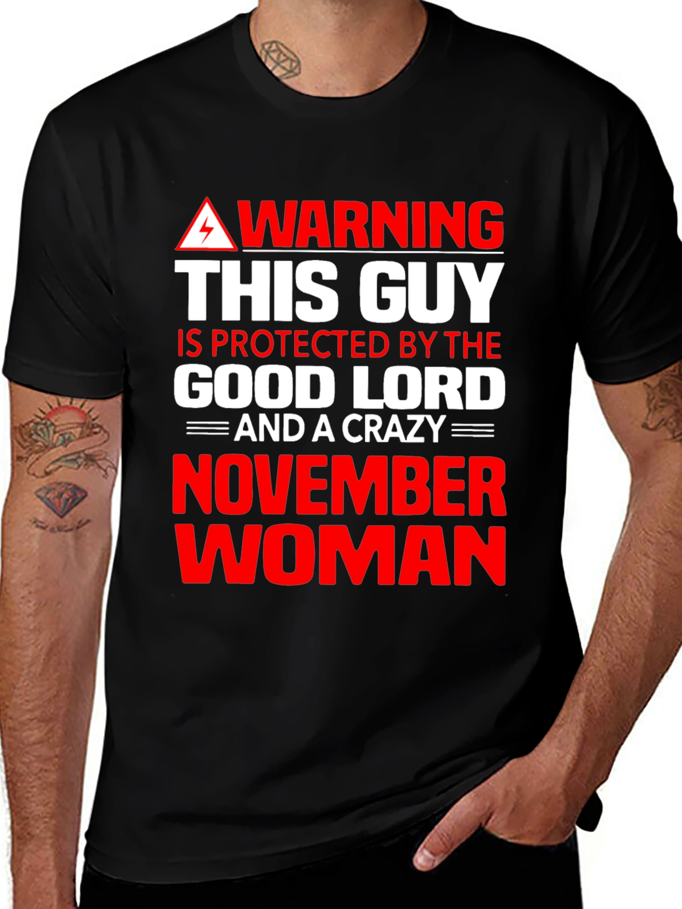 Variant 25 of Warning: Protected by Good Lord & Crazy November Woman Tee
