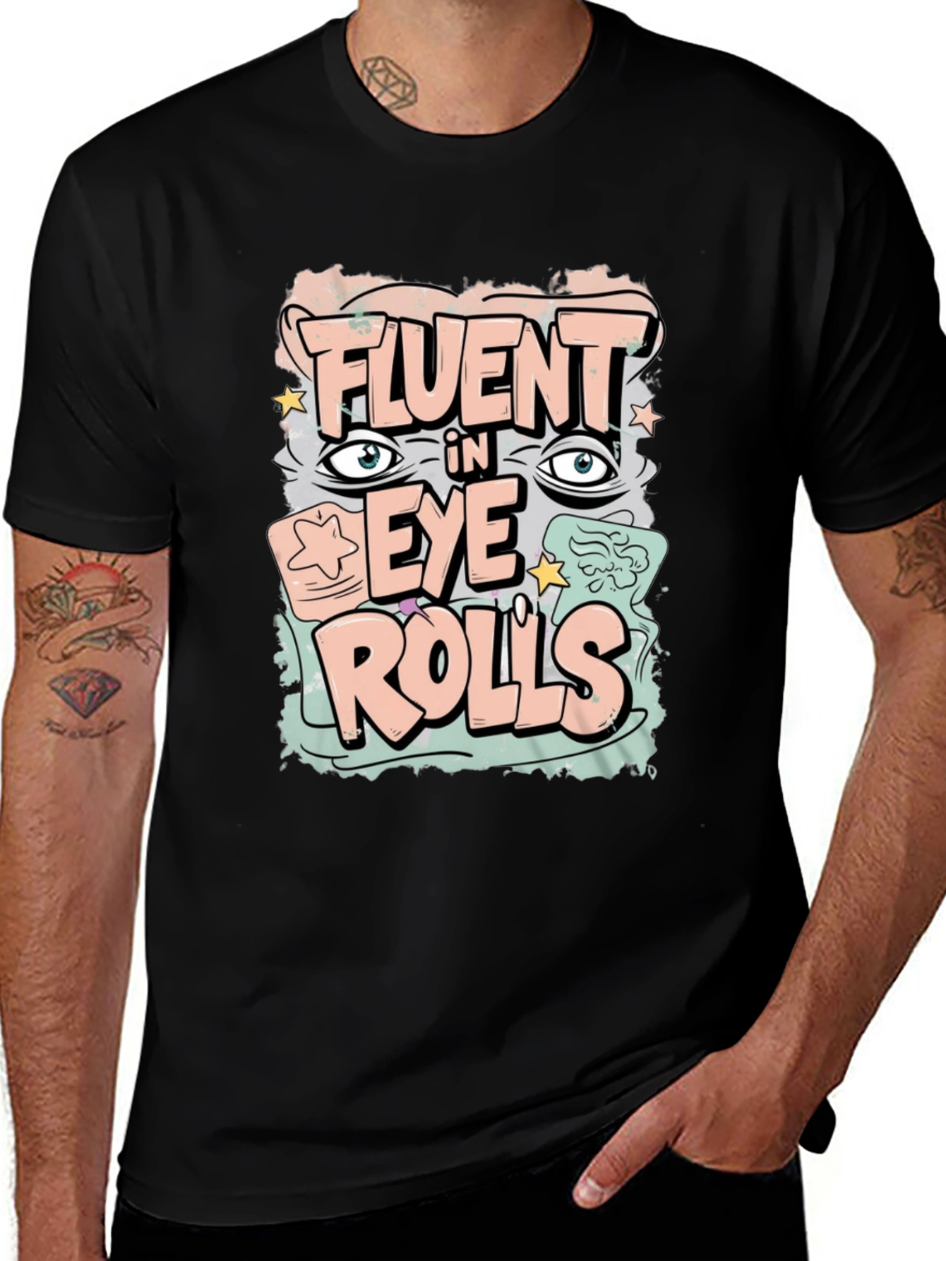 Variant 29 of Fluent in Eye Rolls Graphic Tee