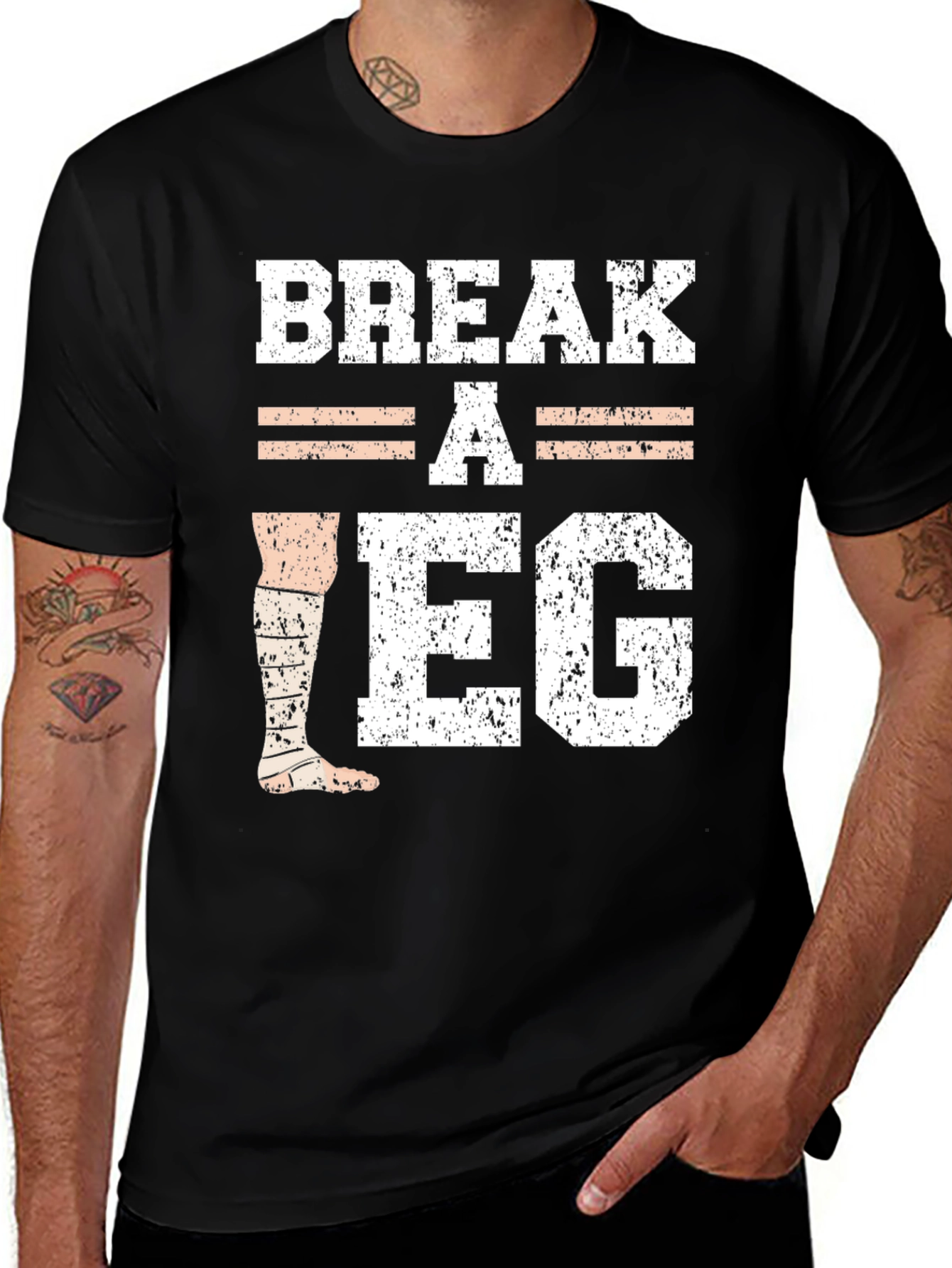 Variant 28 of Break A Leg T-Shirt