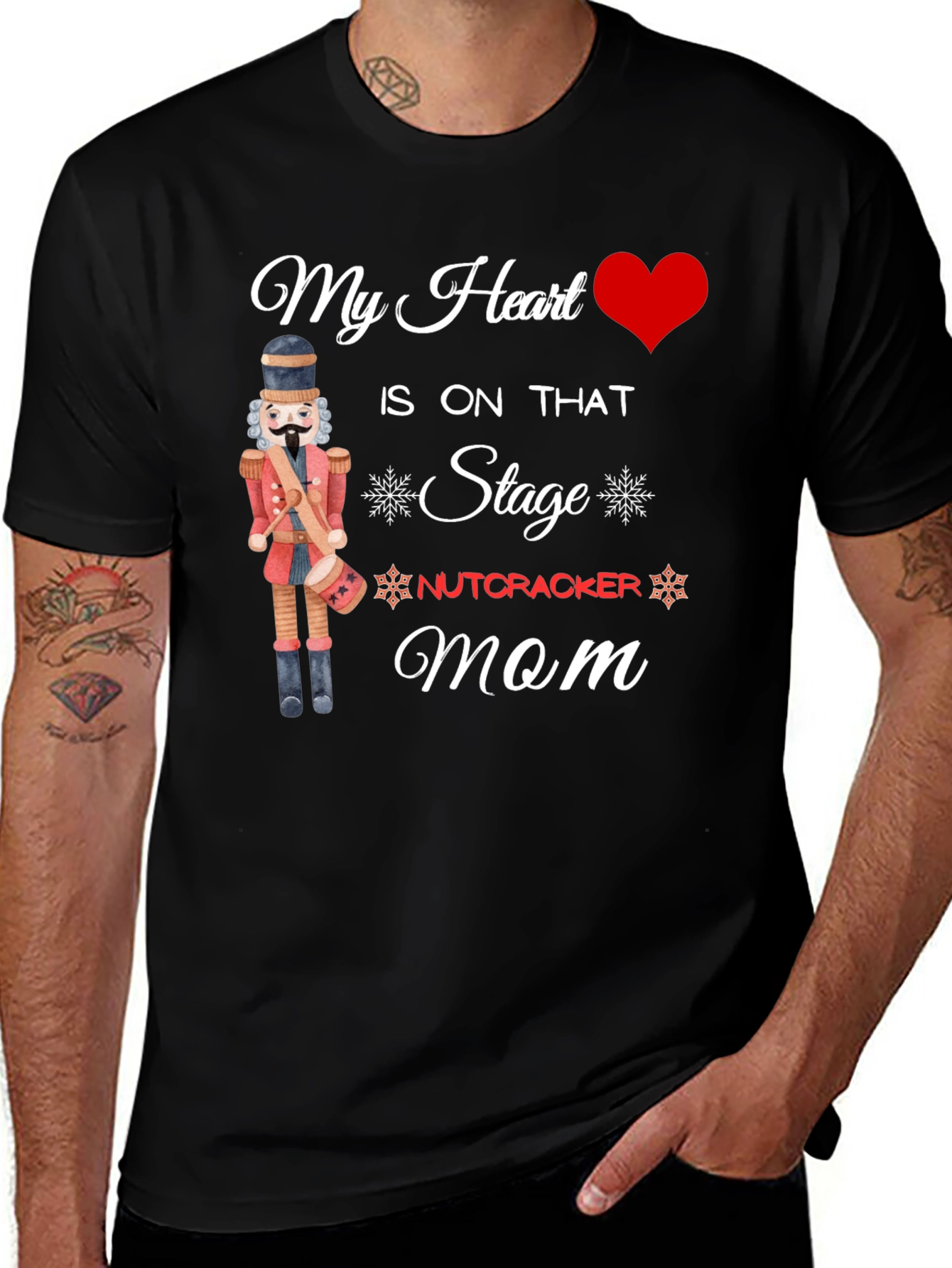 Variant 21 of Nutcracker Mom Heart Stage T-Shirt
