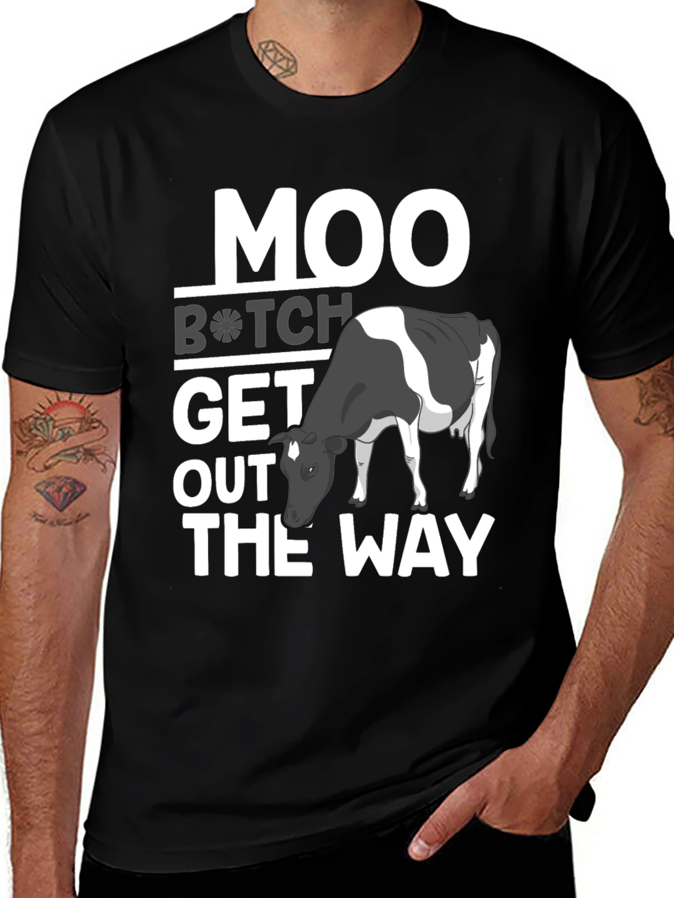 Variant 5 of Moo B*tch Get Out The Way Funny Graphic Tee