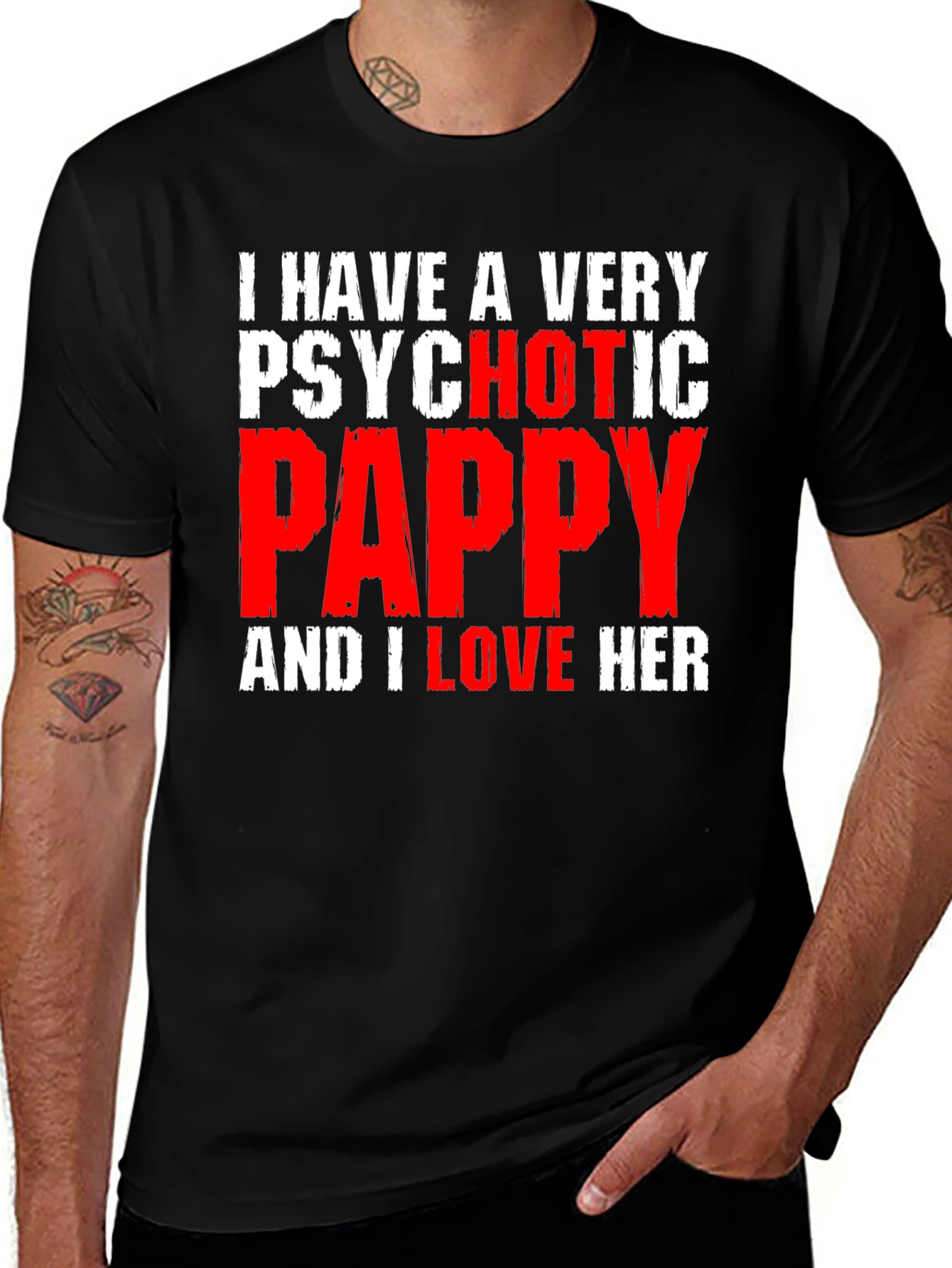 Variant 30 of Psychotic Pappy Graphic T-Shirt