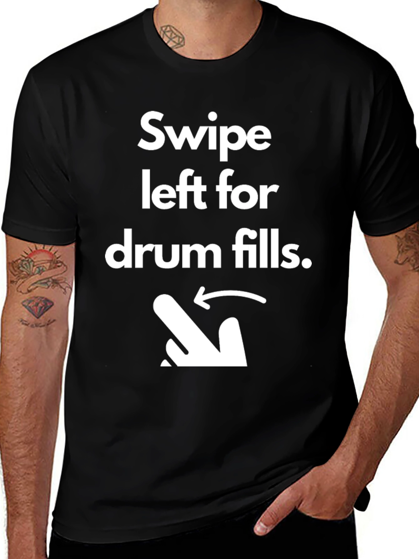 Swipe Left For Drum Fills T-Shirt