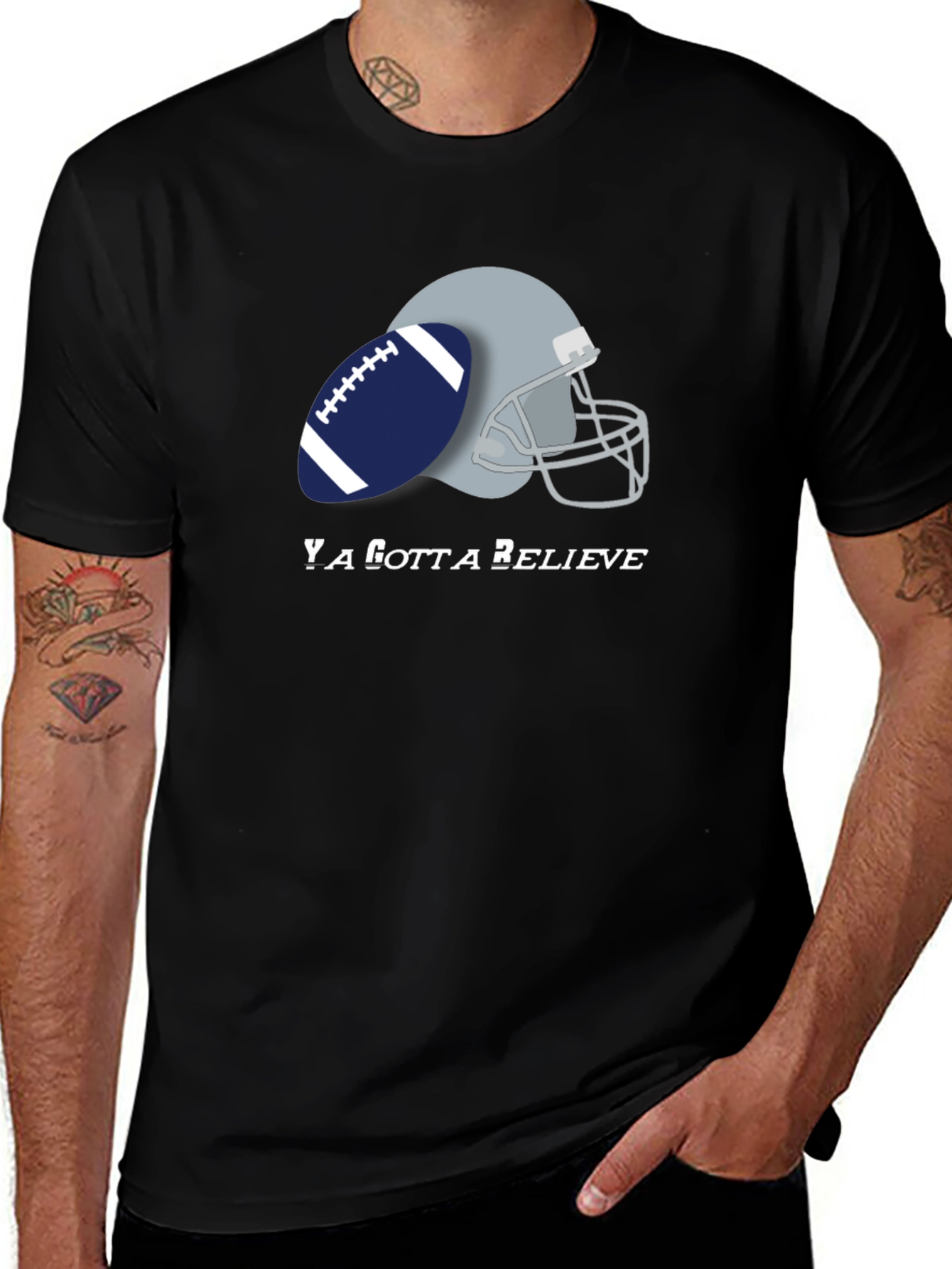 Variant 26 of Ya Gotta Believe Football Graphic Tee