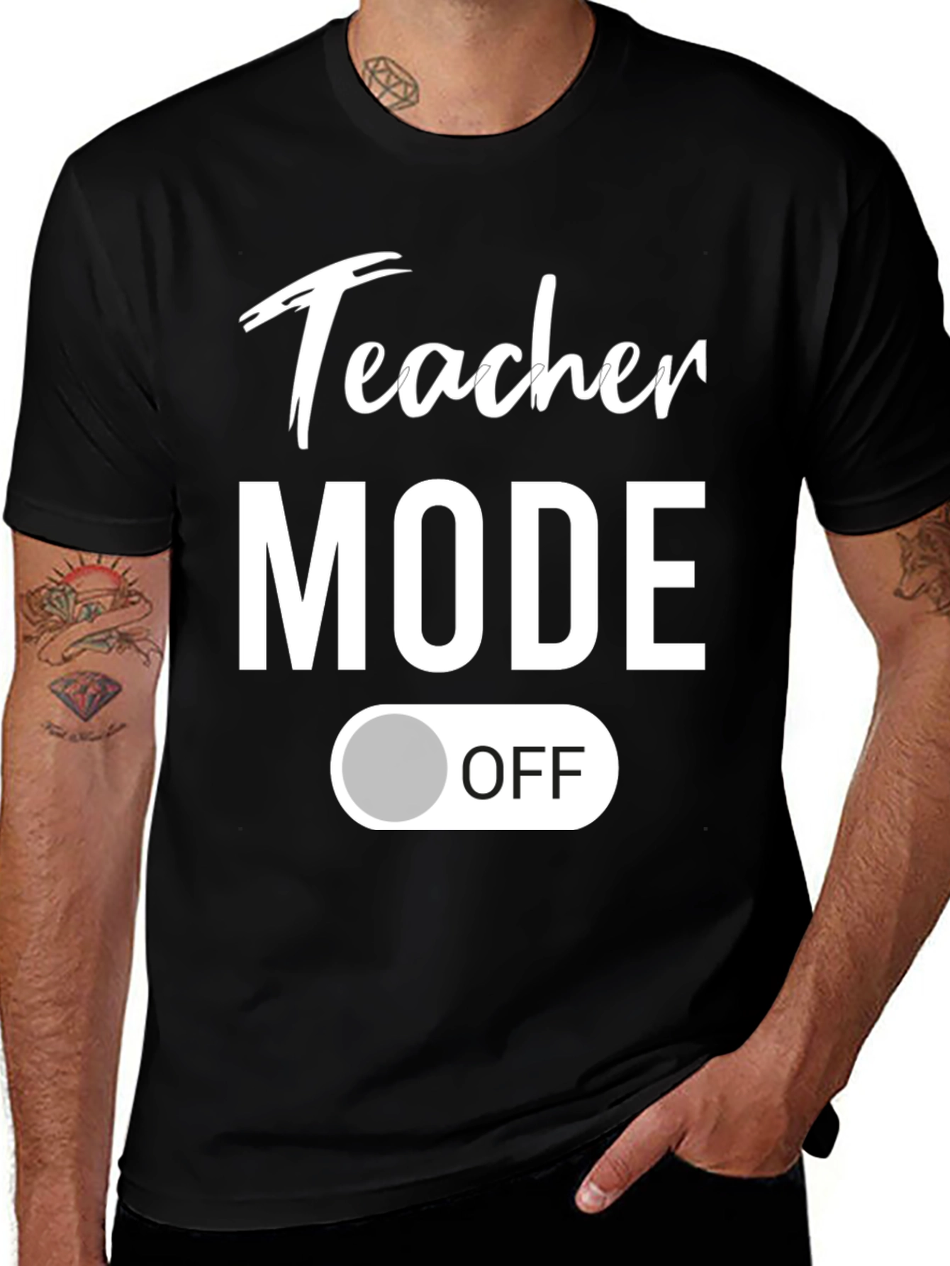 Variant 26 of Teacher Mode Off Black T-Shirt