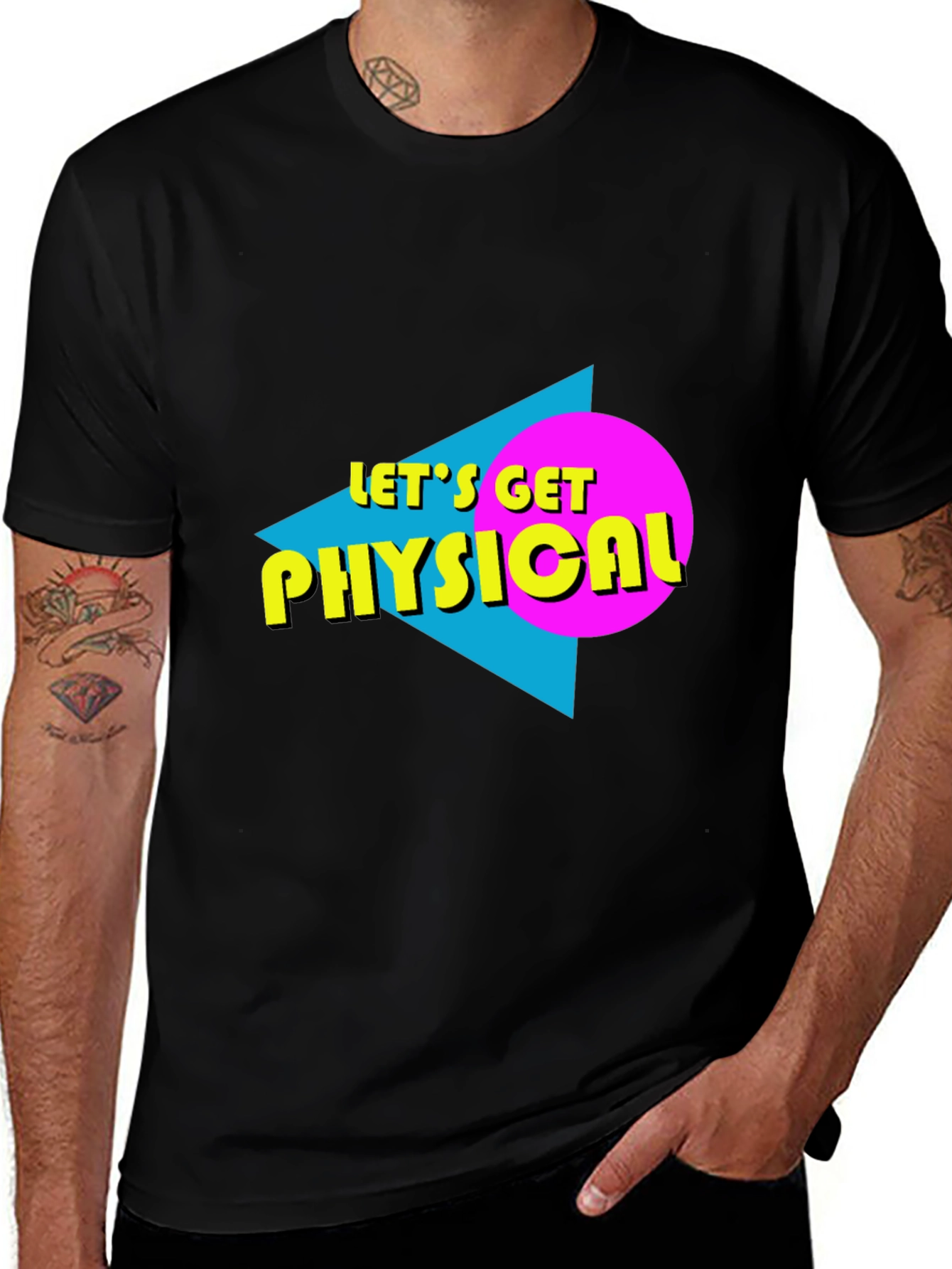 Variant 25 of Let's Get Physical Retro T-Shirt