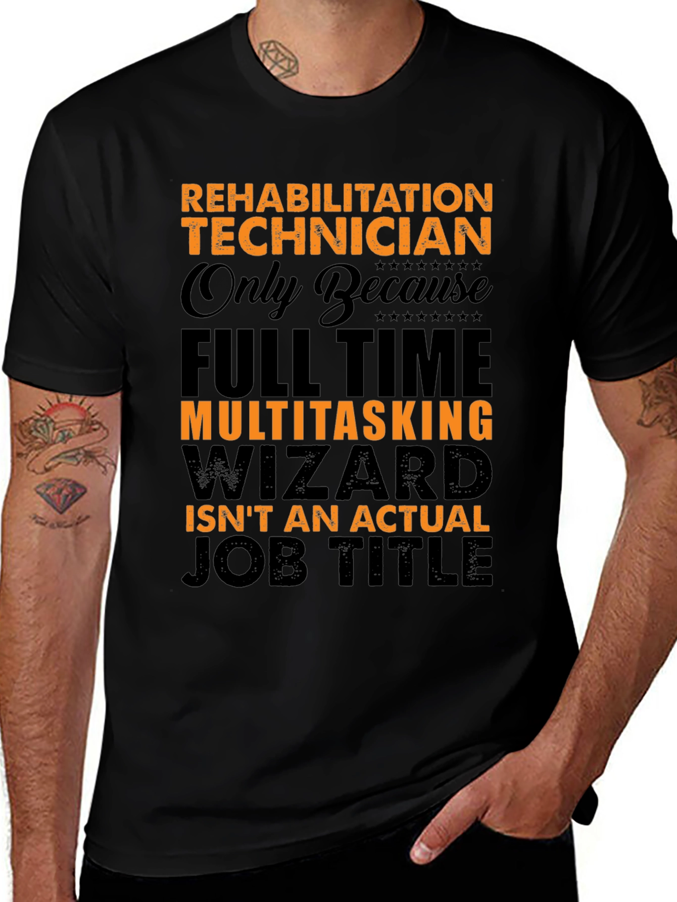 Rehabilitation Technician Funny Job Title T-Shirt