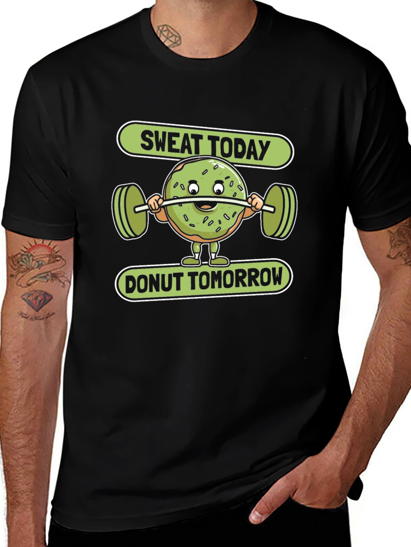 Variant 26 of Sweat Today Donut Tomorrow Graphic T-Shirt