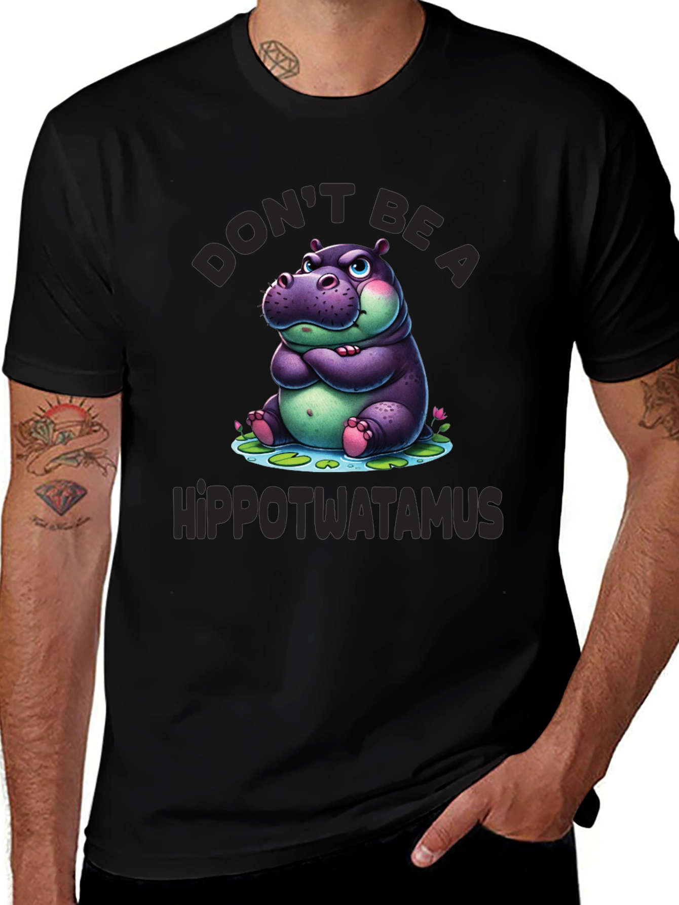 Variant 27 of Don't Be a Hippotwatamus T-Shirt