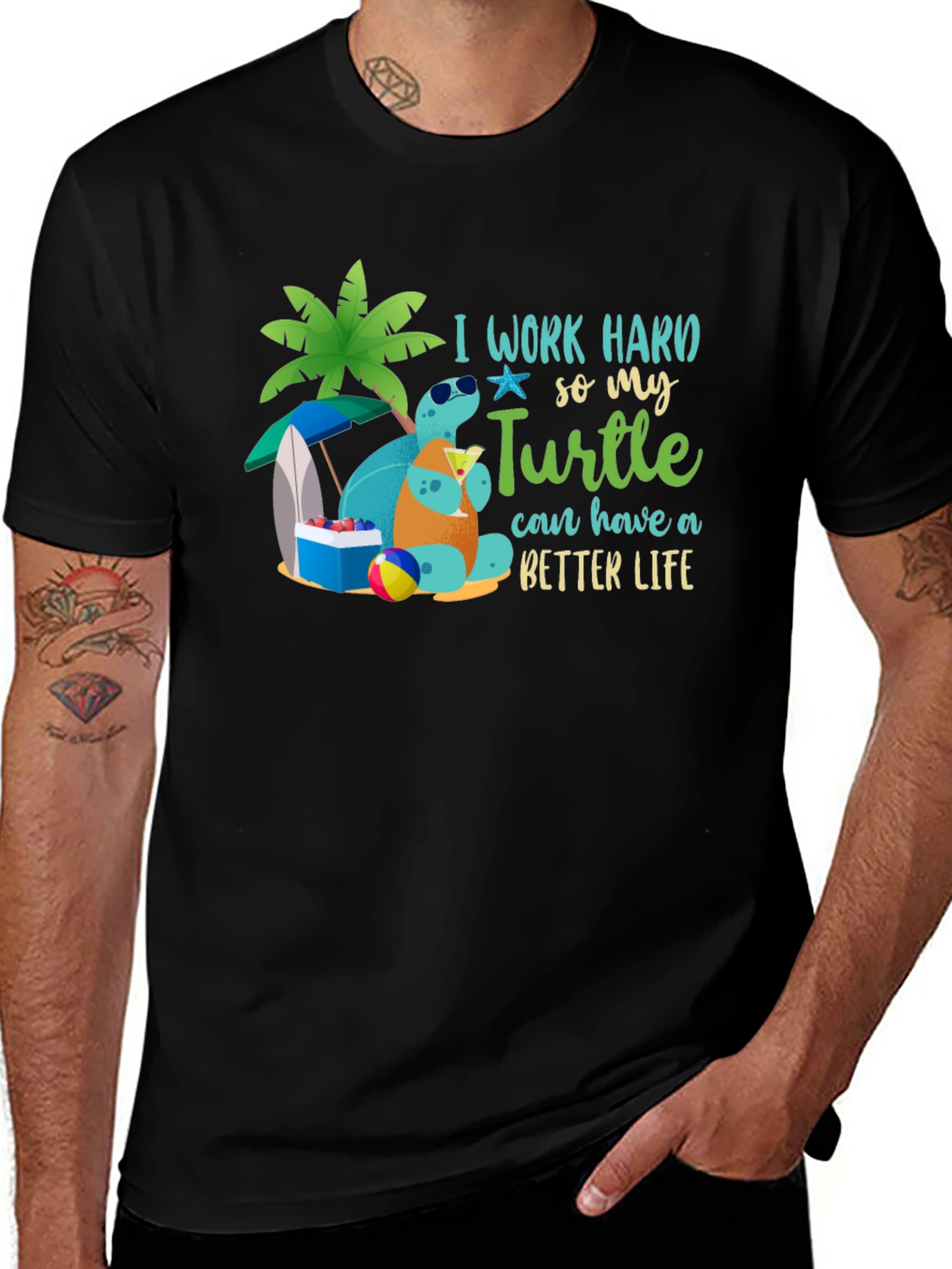 Variant 14 of Work Hard For My Turtle T-Shirt