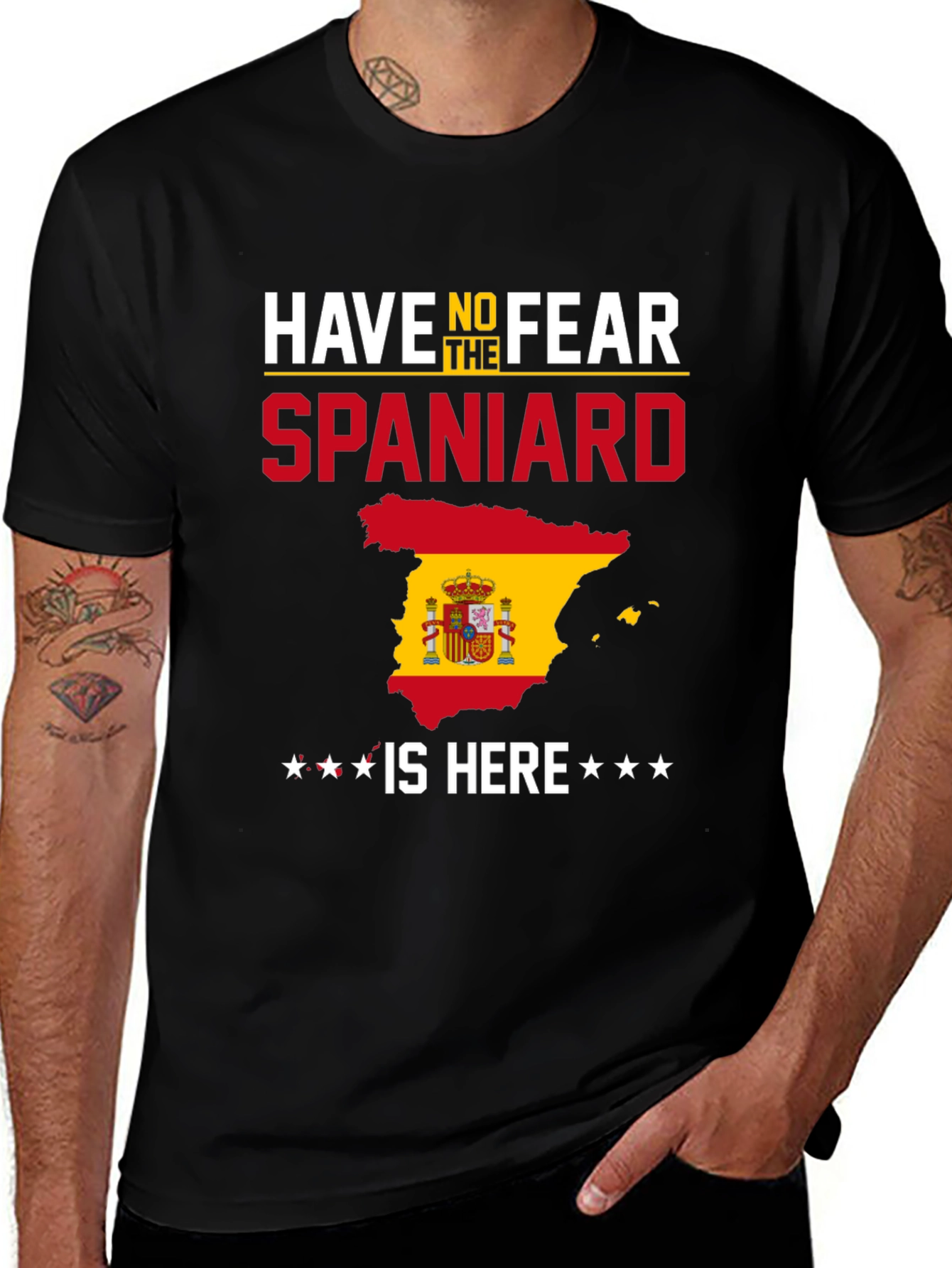 Variant 27 of Have No Fear Spaniard Spain Flag T-Shirt