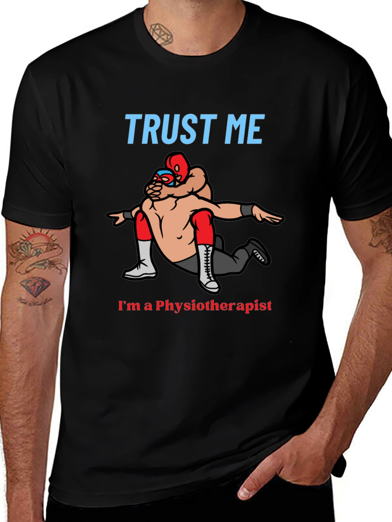 Variant 5 of Trust Me I'm a Physiotherapist T-Shirt
