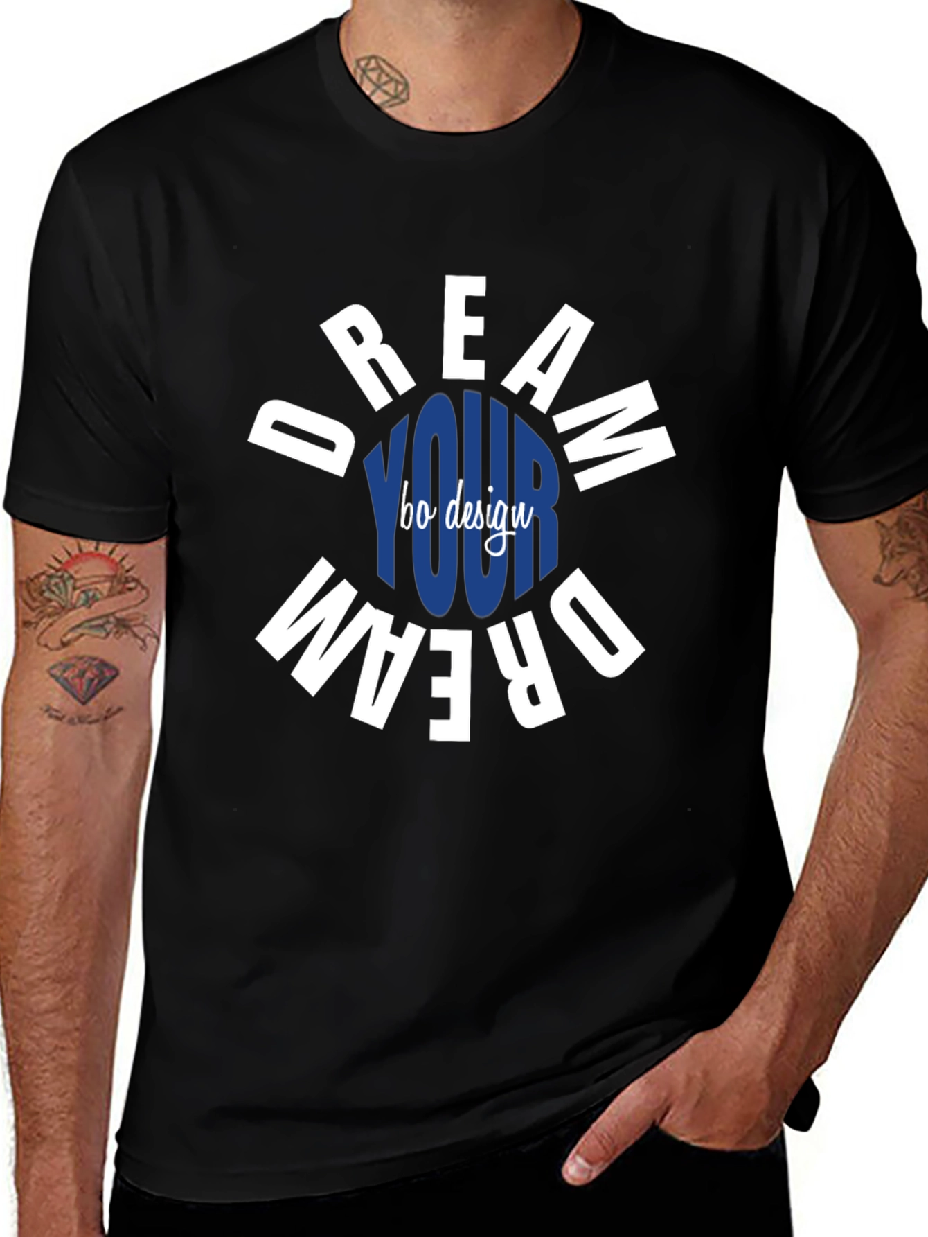 Variant 11 of Dream Your Dream T-Shirt | Bo Design | Crew Neck