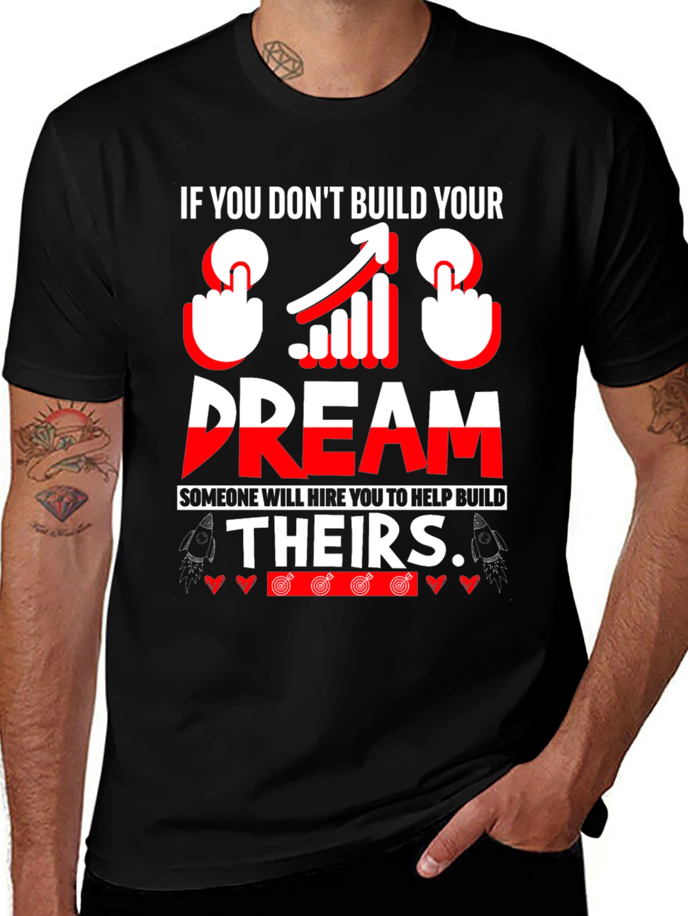 Variant 29 of Inspirational "Build Your Dream" Graphic T-Shirt
