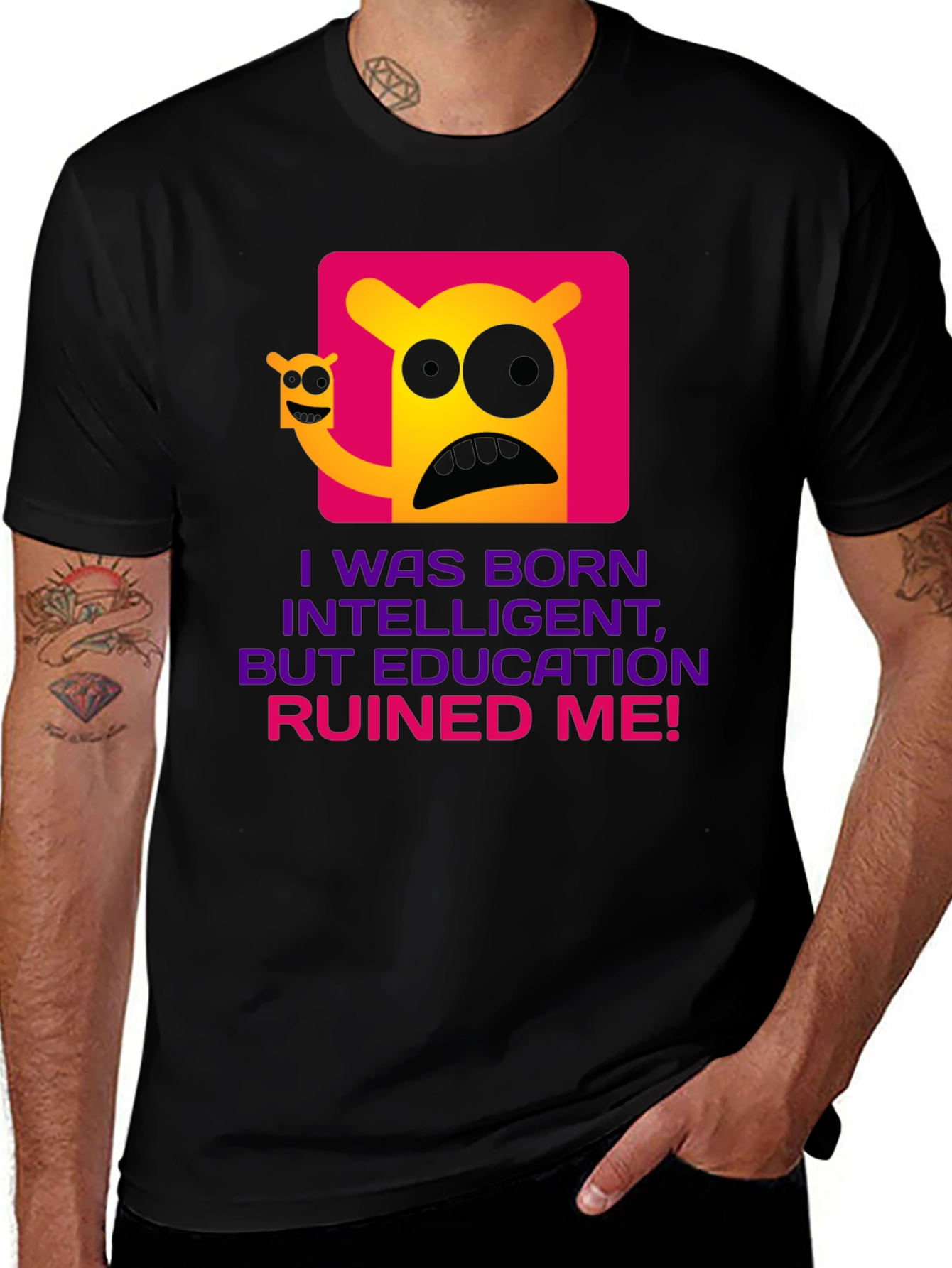Variant 28 of Intelligent But Education Ruined Me T-Shirt