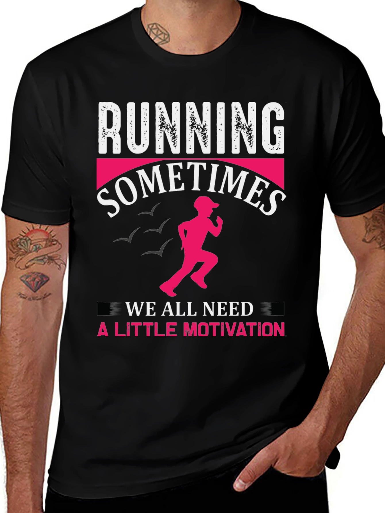 Variant 17 of Running Motivation Tee - Sometimes We Need A Little Push