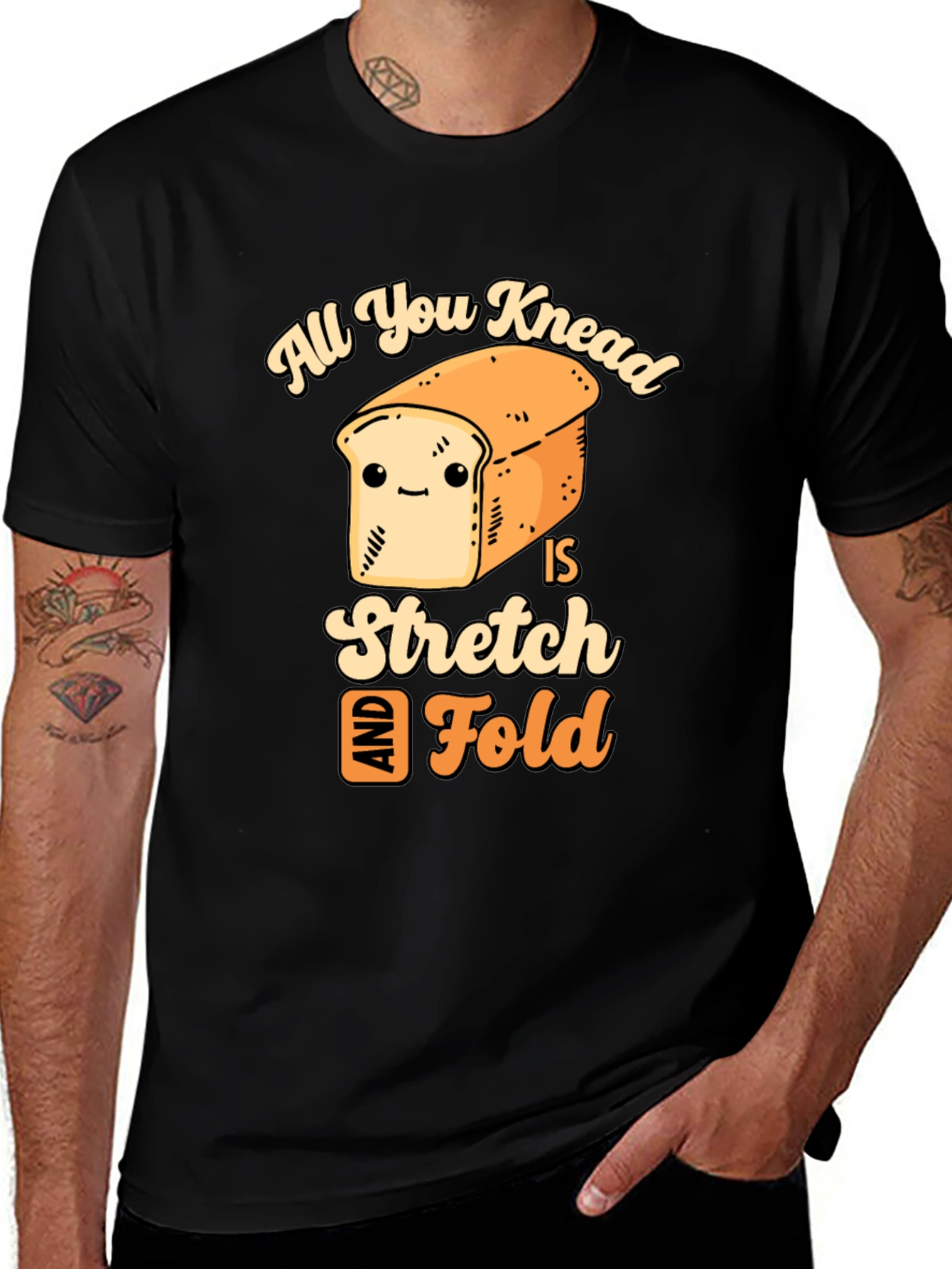 Variant 13 of All You Knead is Stretch & Fold Funny Bread T-Shirt