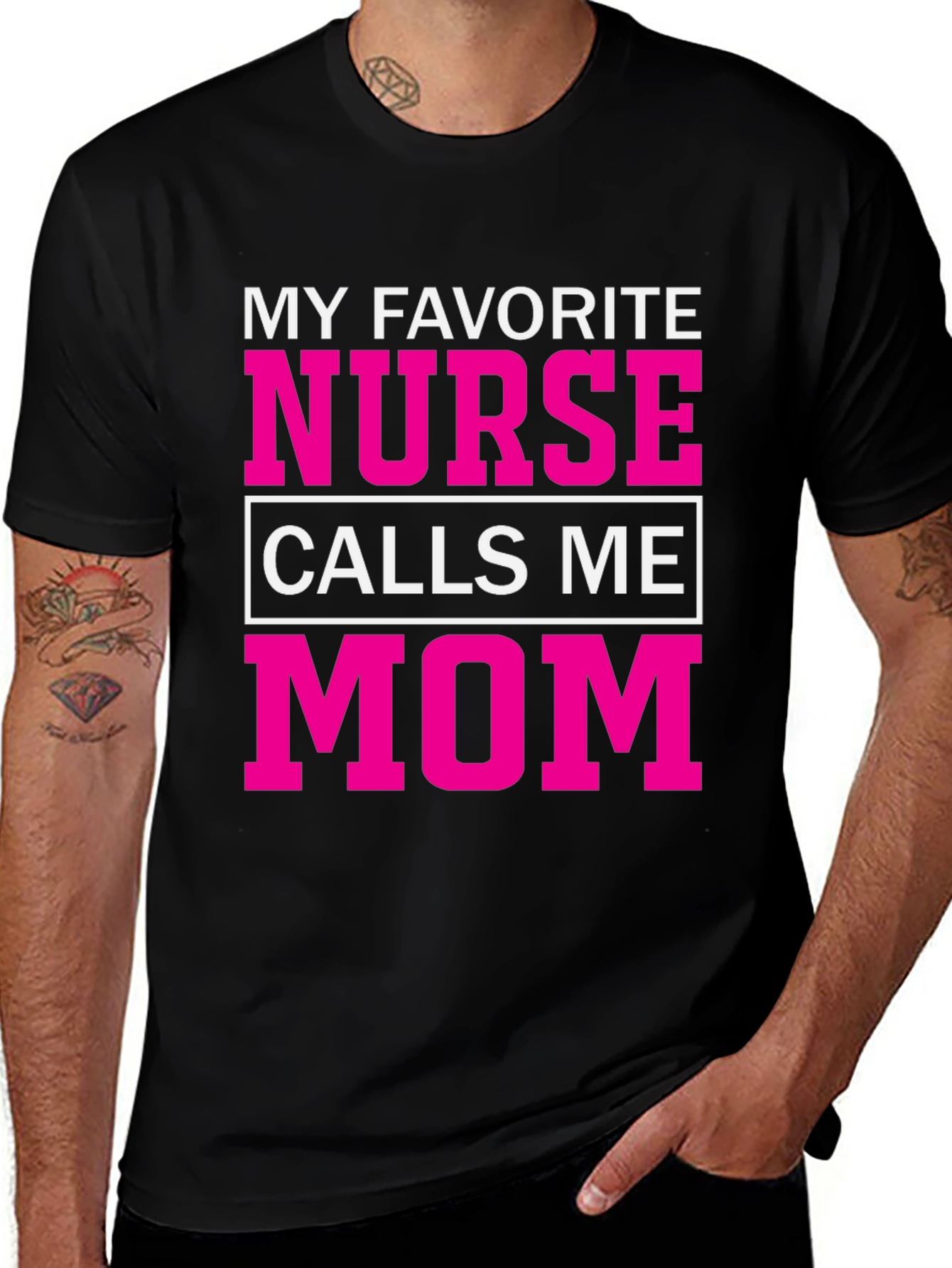 Variant 17 of My Favorite Nurse Calls Me Mom T-Shirt