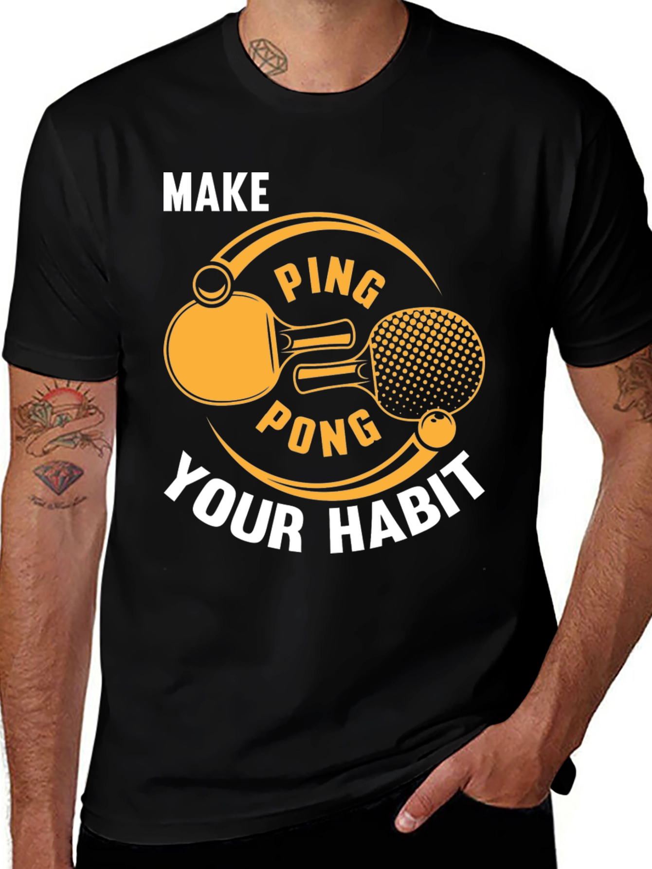 Variant 7 of Ping Pong T-Shirt - Make it Your Habit