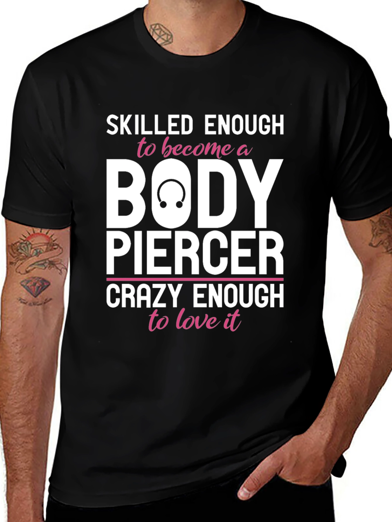 Variant 30 of Body Piercer T-Shirt - Funny Piercing Gift