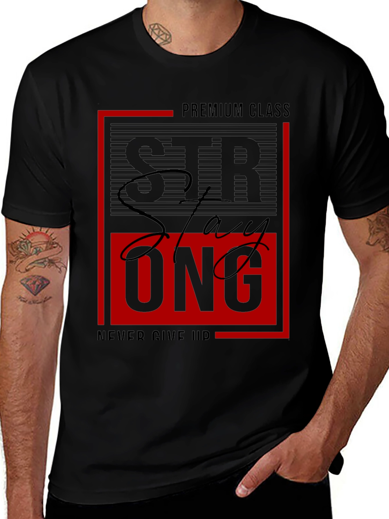 Variant 6 of Stay Strong Graphic Tee - Premium Class Black T-Shirt