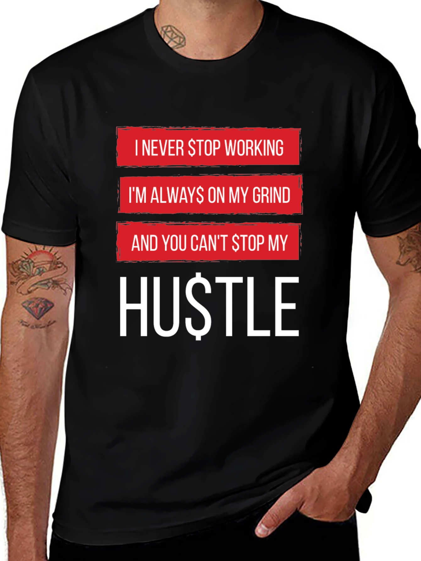 Variant 30 of Hustle Graphic Tee - Never Stop Working