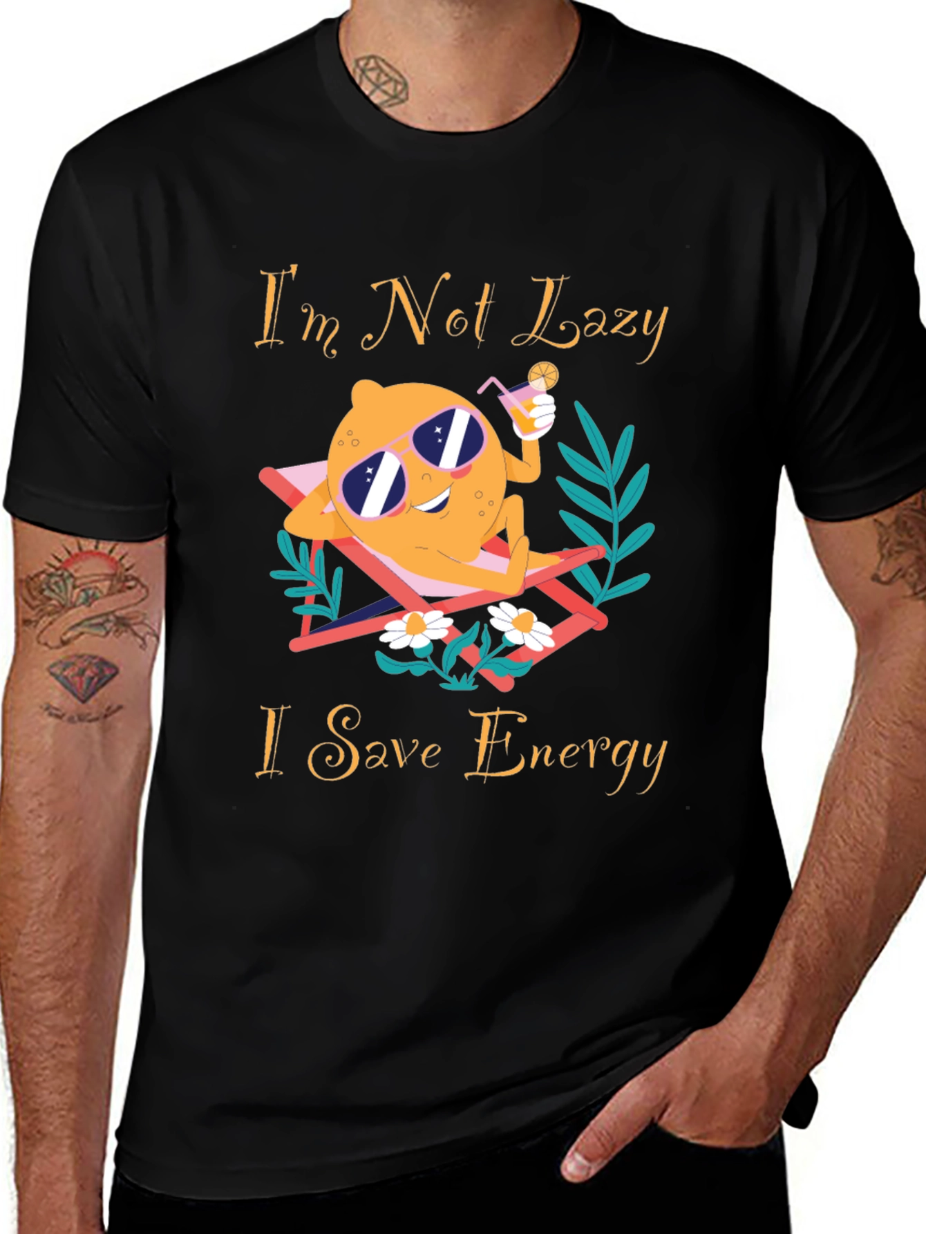 Variant 20 of I'm Not Lazy I Save Energy Graphic T-Shirt