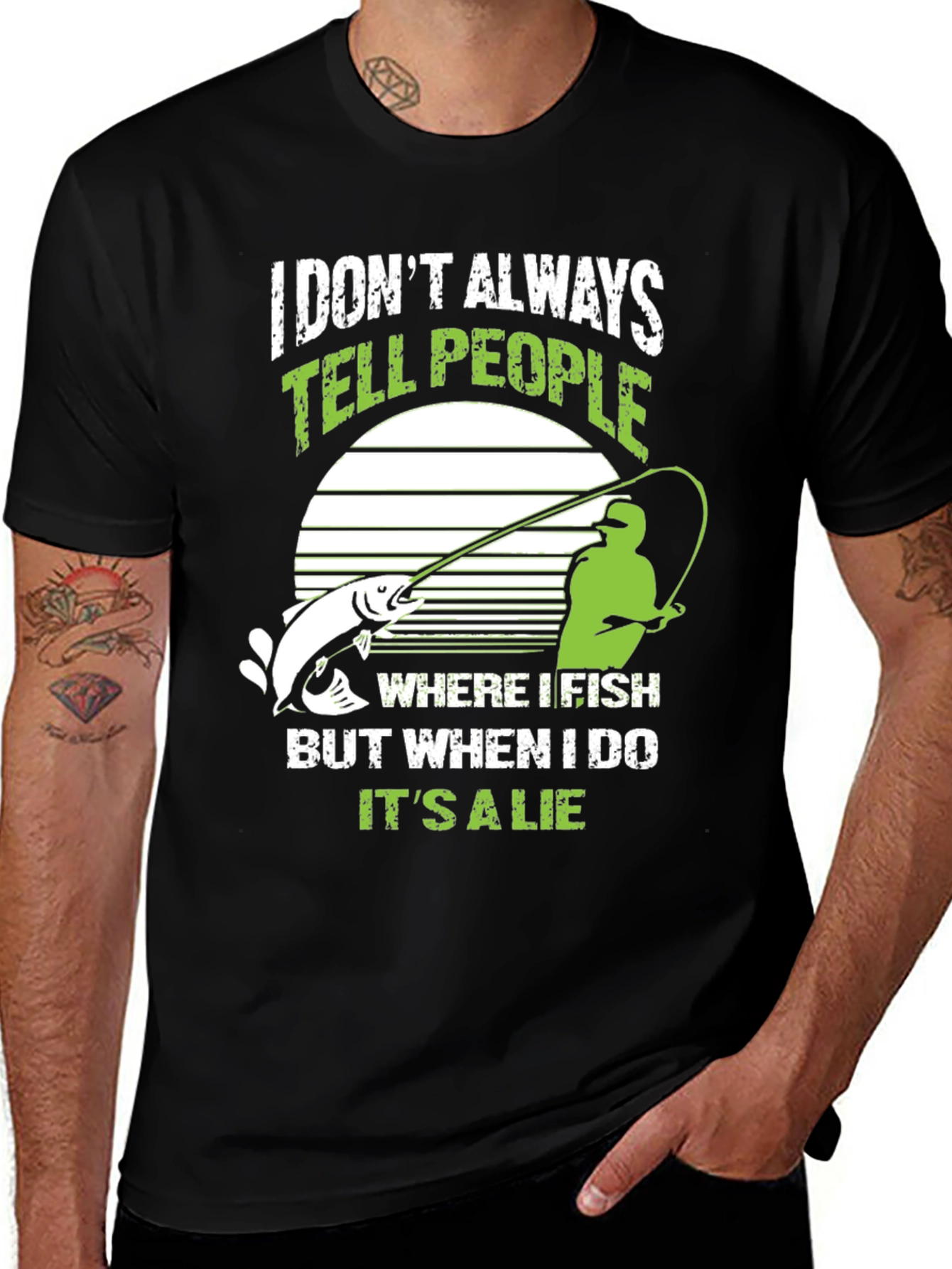Variant 18 of Fishing T-Shirt: I Don't Always Tell People Where I Fish
