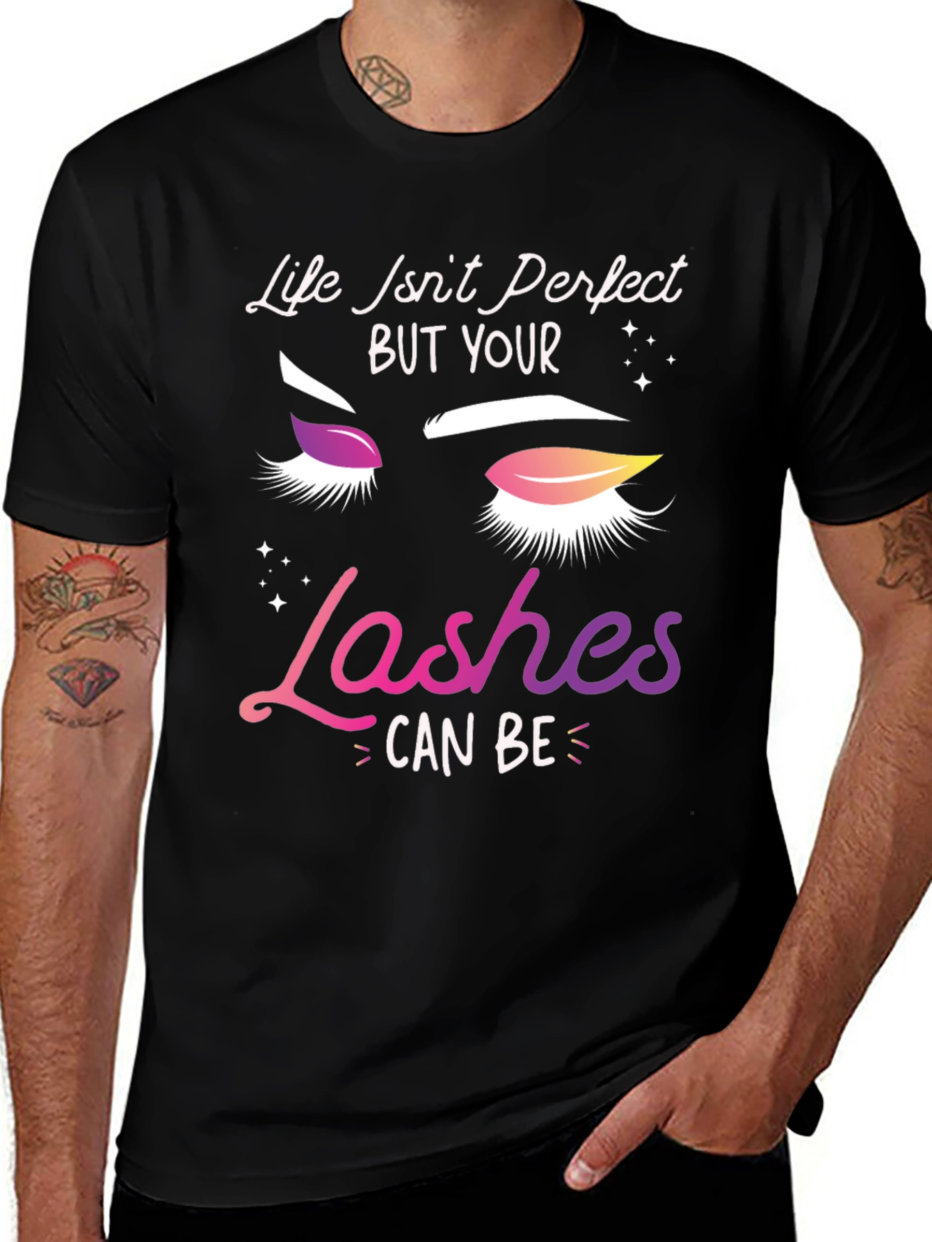 Variant 19 of Life Isn't Perfect Lashes T-Shirt