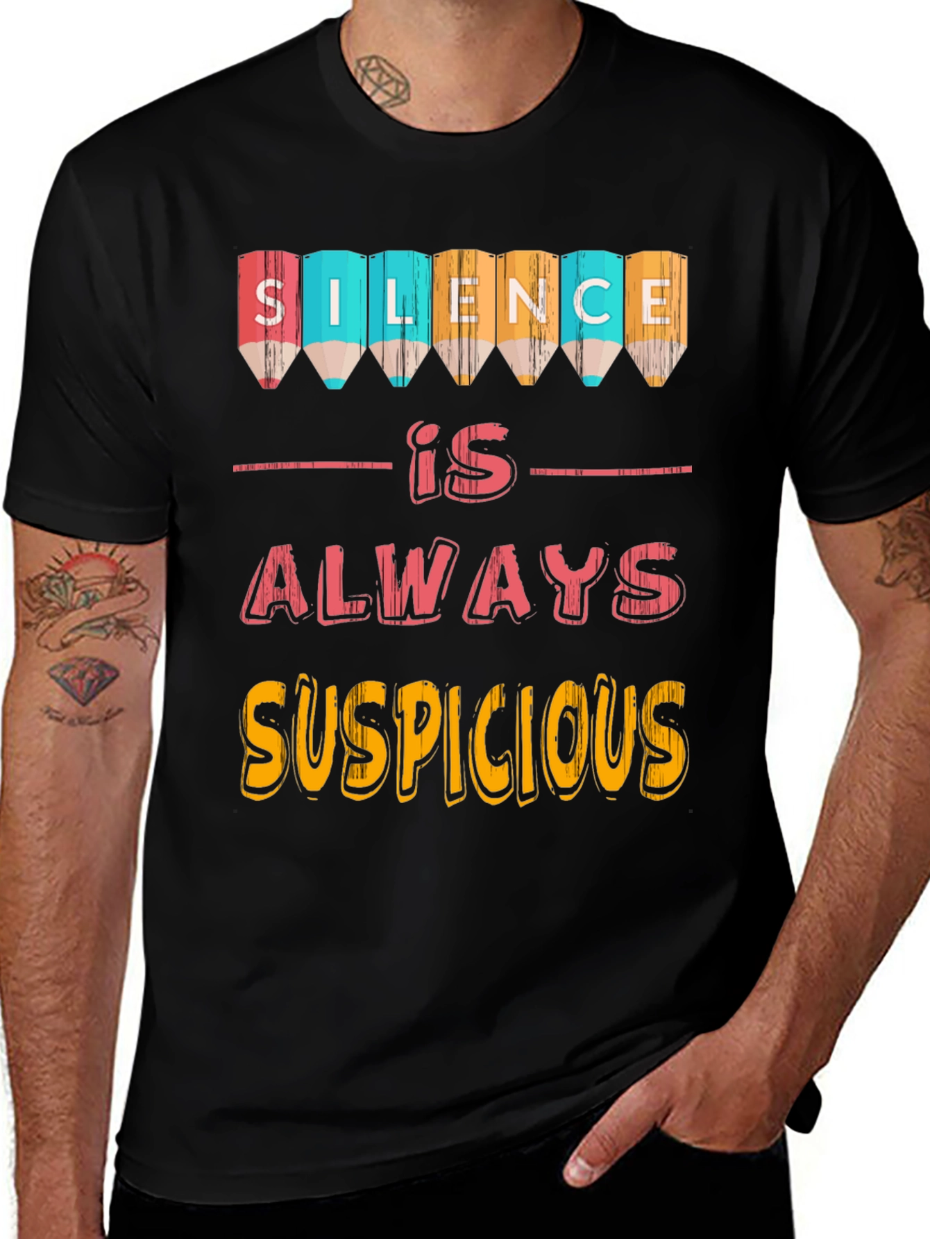 Variant 3 of Silence Is Always Suspicious T-Shirt