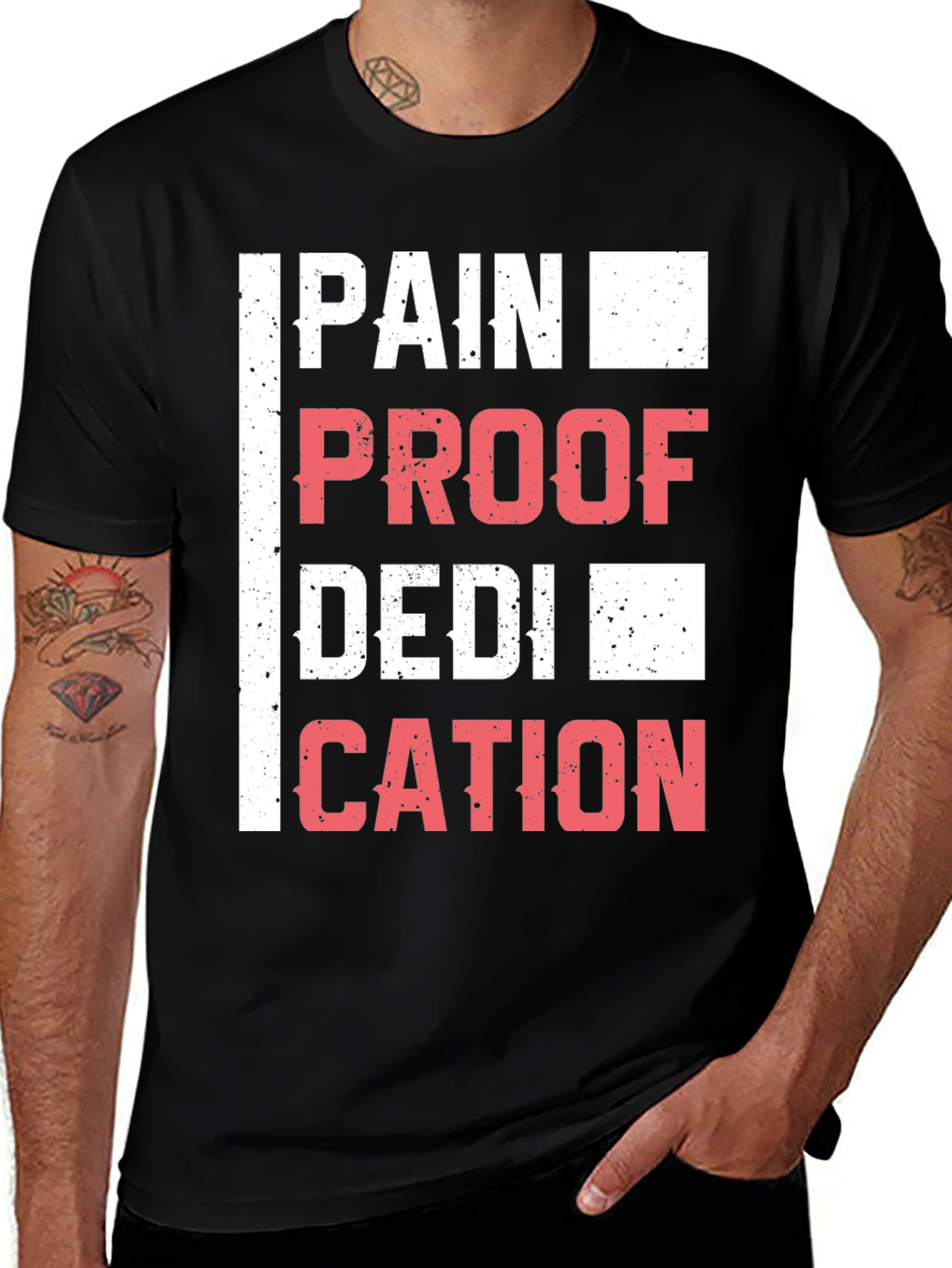 Variant 22 of Pain Proof Dedication T-Shirt - Motivational Workout Tee